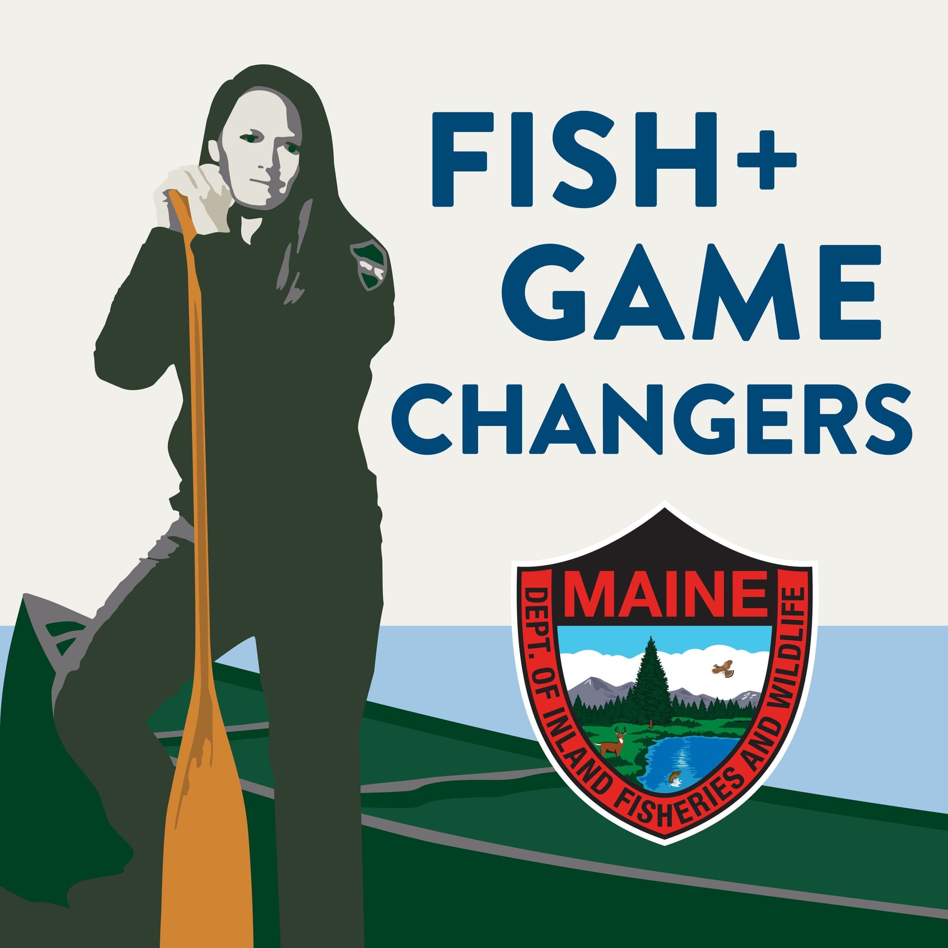Fish and Game Changers - Podcasts
