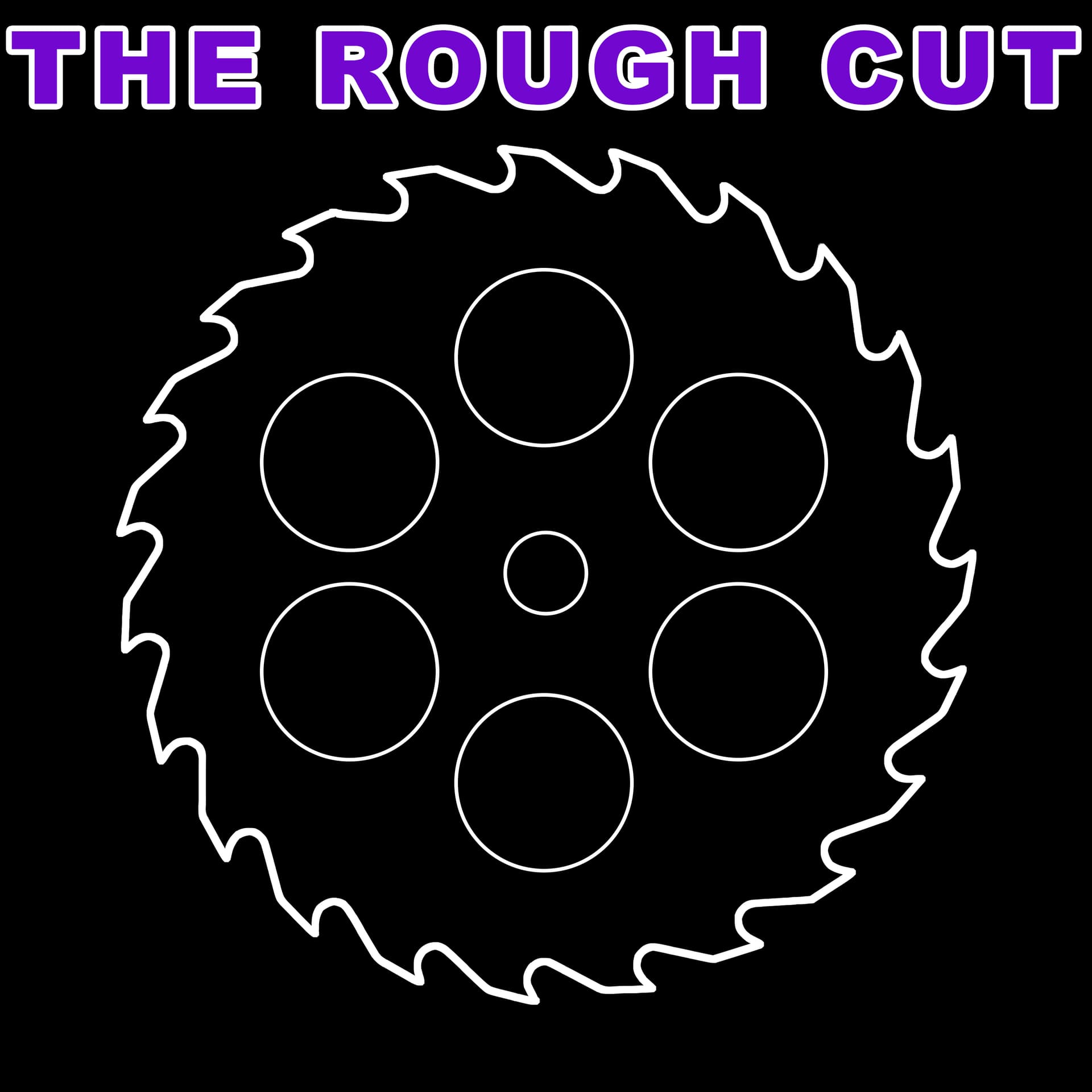 The Rough Cut - Podcasts