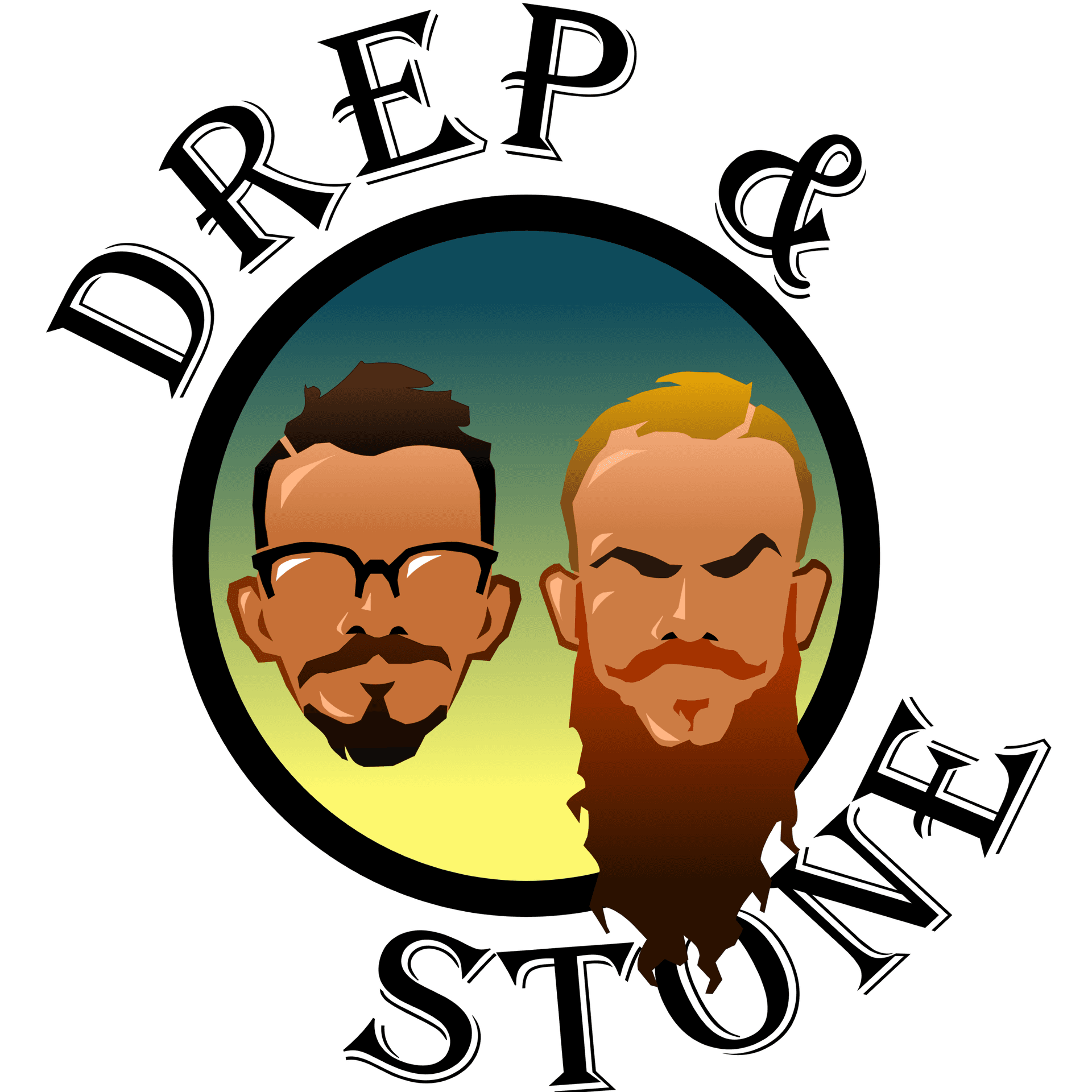 Drep and Stone - Podcasts
