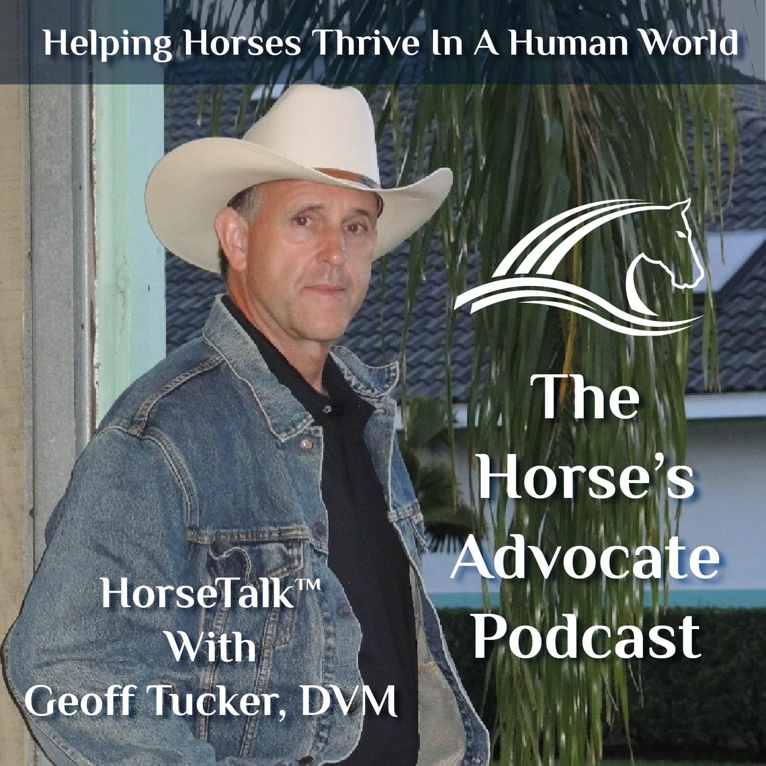 The Horse's Advocate Podcast - Podcasts