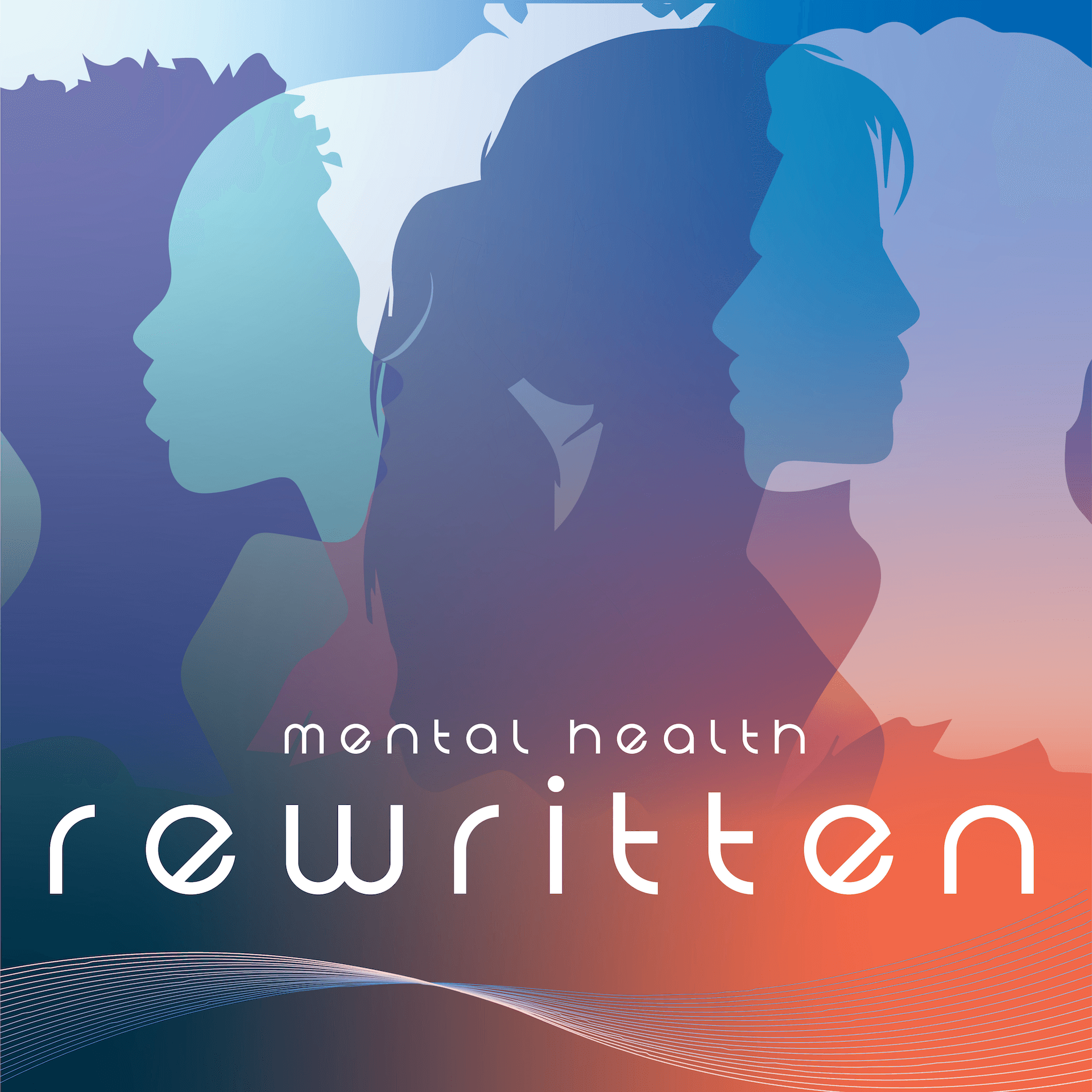 Mental Health Rewritten - Podcasts