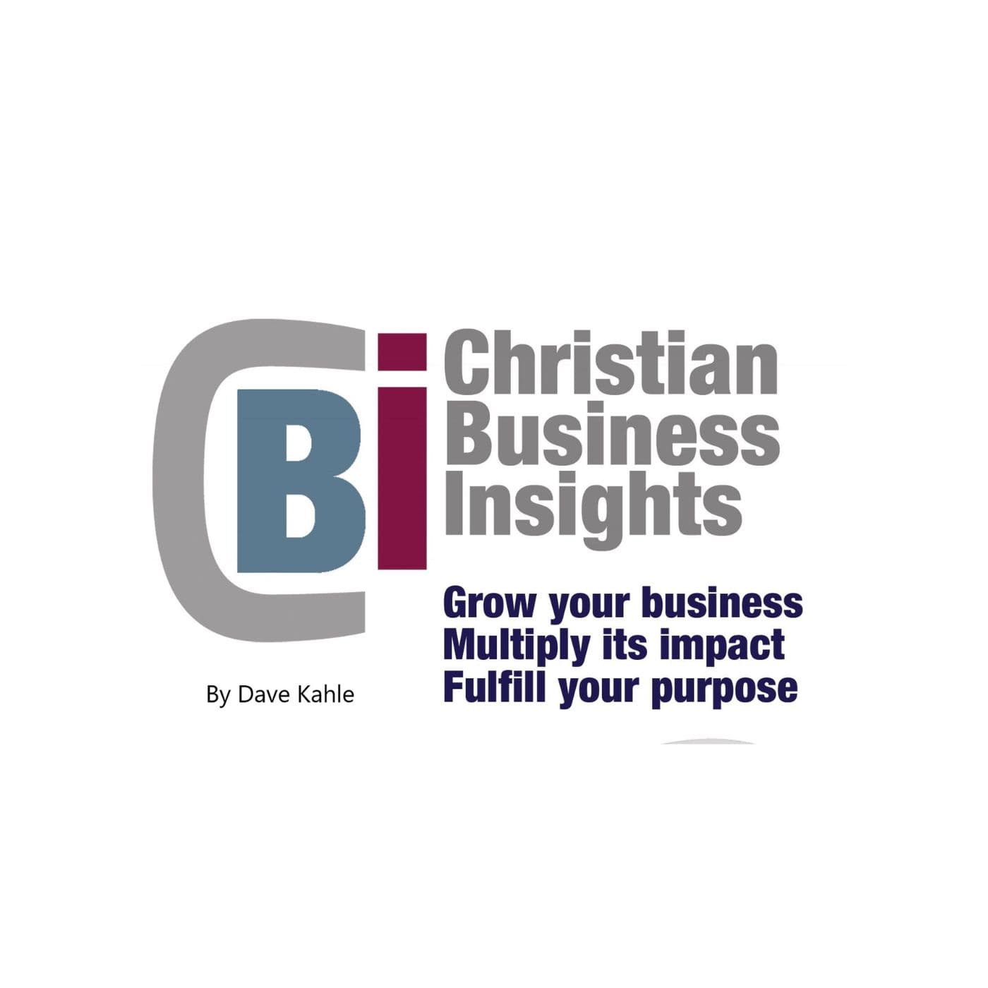 Christian Business Insights - Podcasts