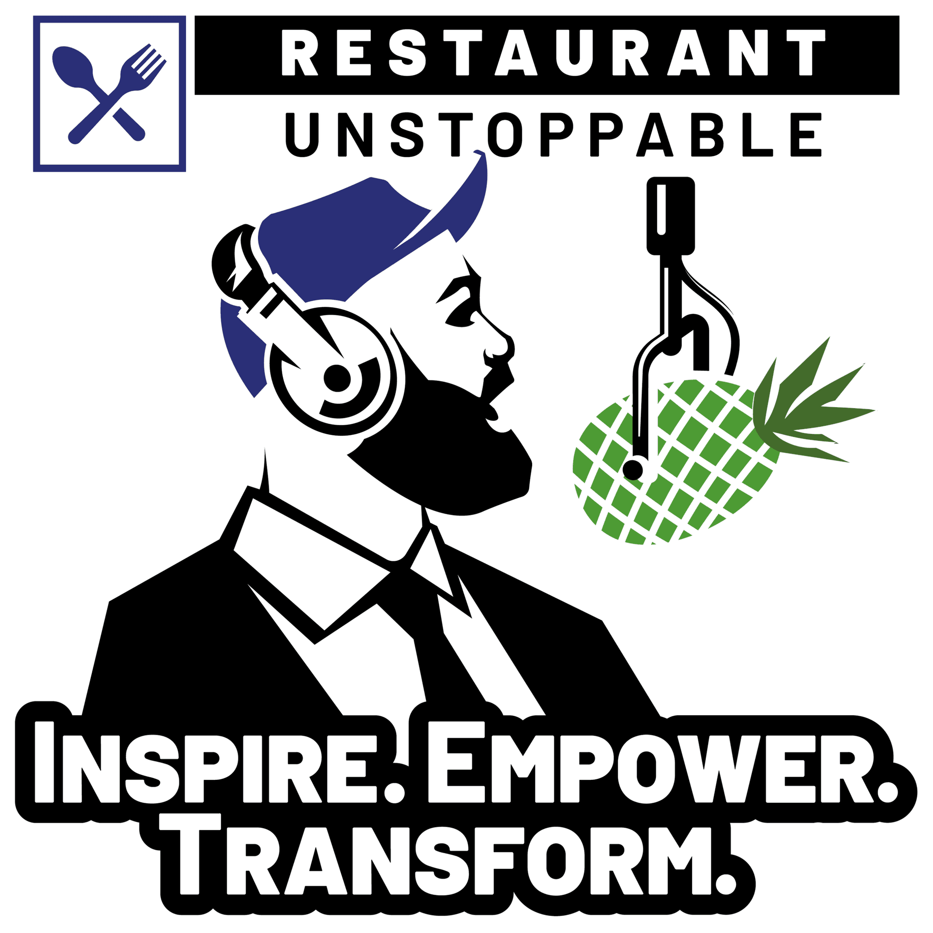Restaurant Unstoppable with Eric Cacciatore - Podcasts