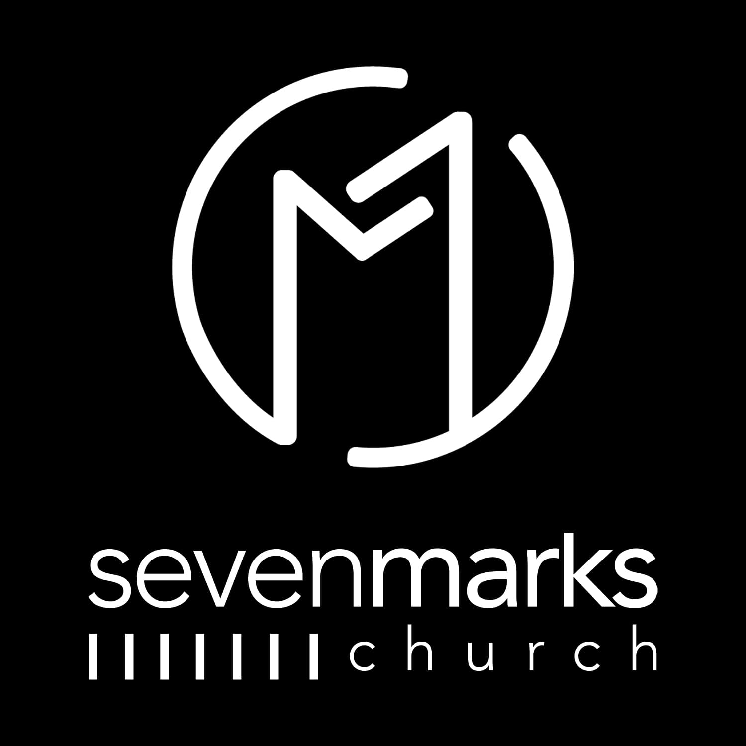 Seven Marks Church Messages - Podcasts
