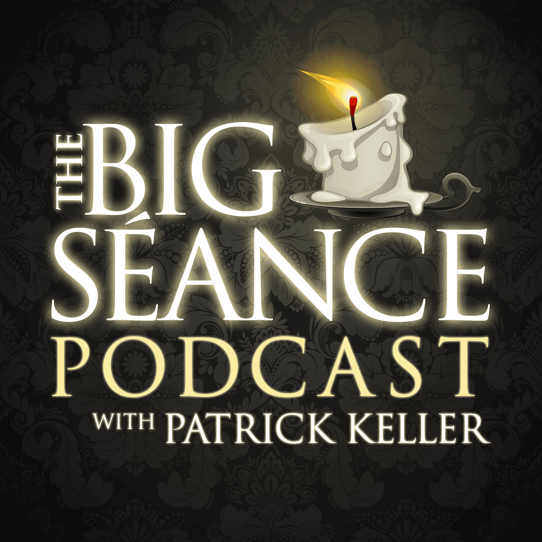 Big Seance: My Paranormal World - Podcasts