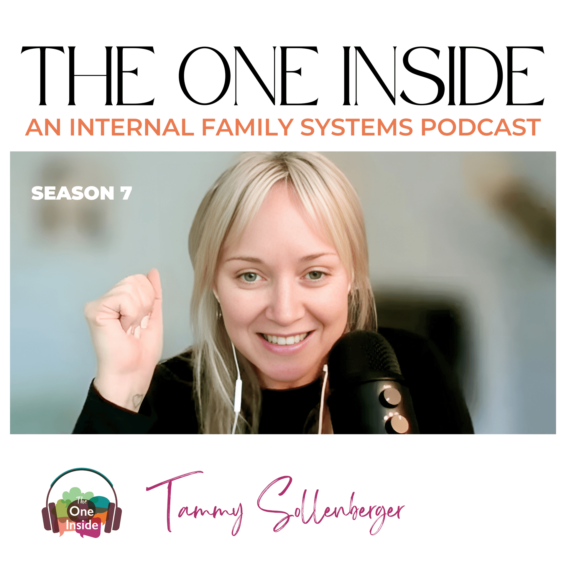 The One Inside: An Internal Family Systems (IFS) podcast - Podcasts