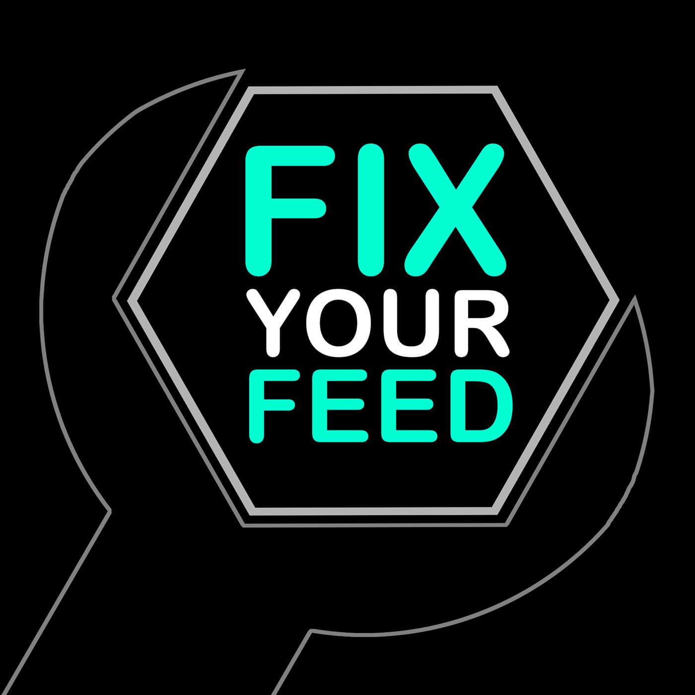 Fix Your Feed - Podcasts