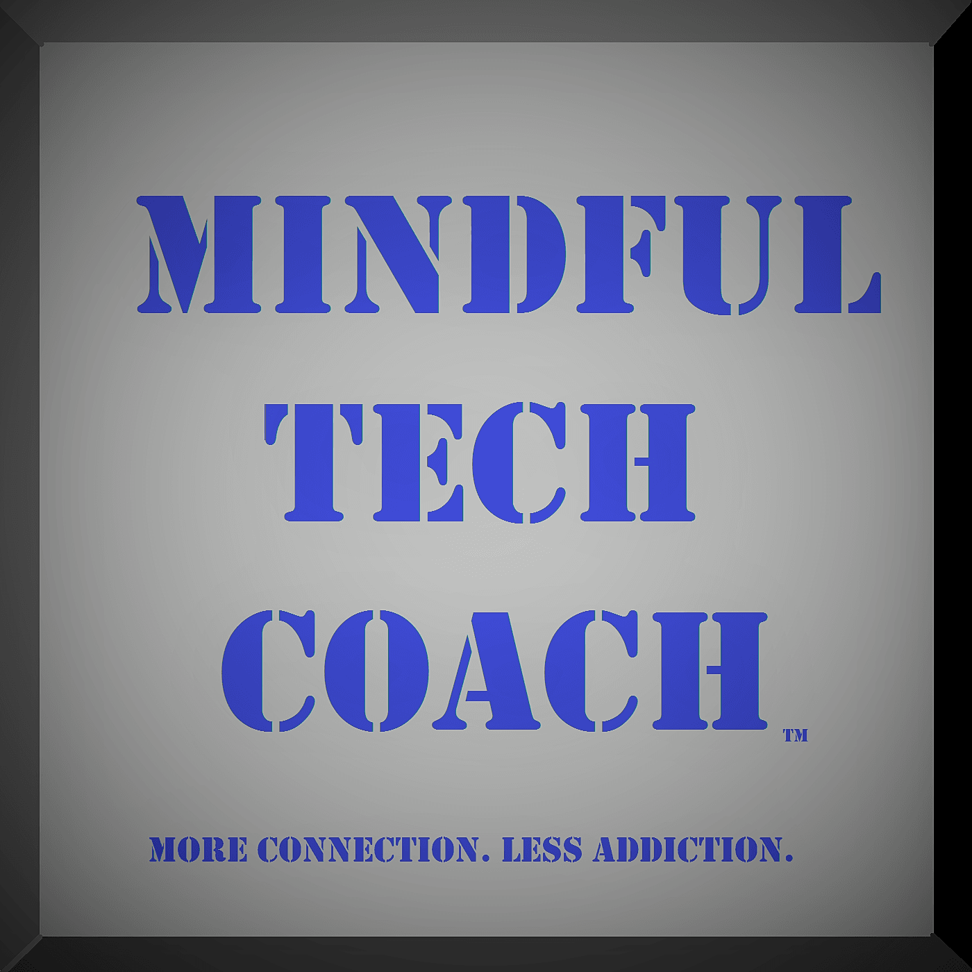 Mindful Tech Coach - Podcasts