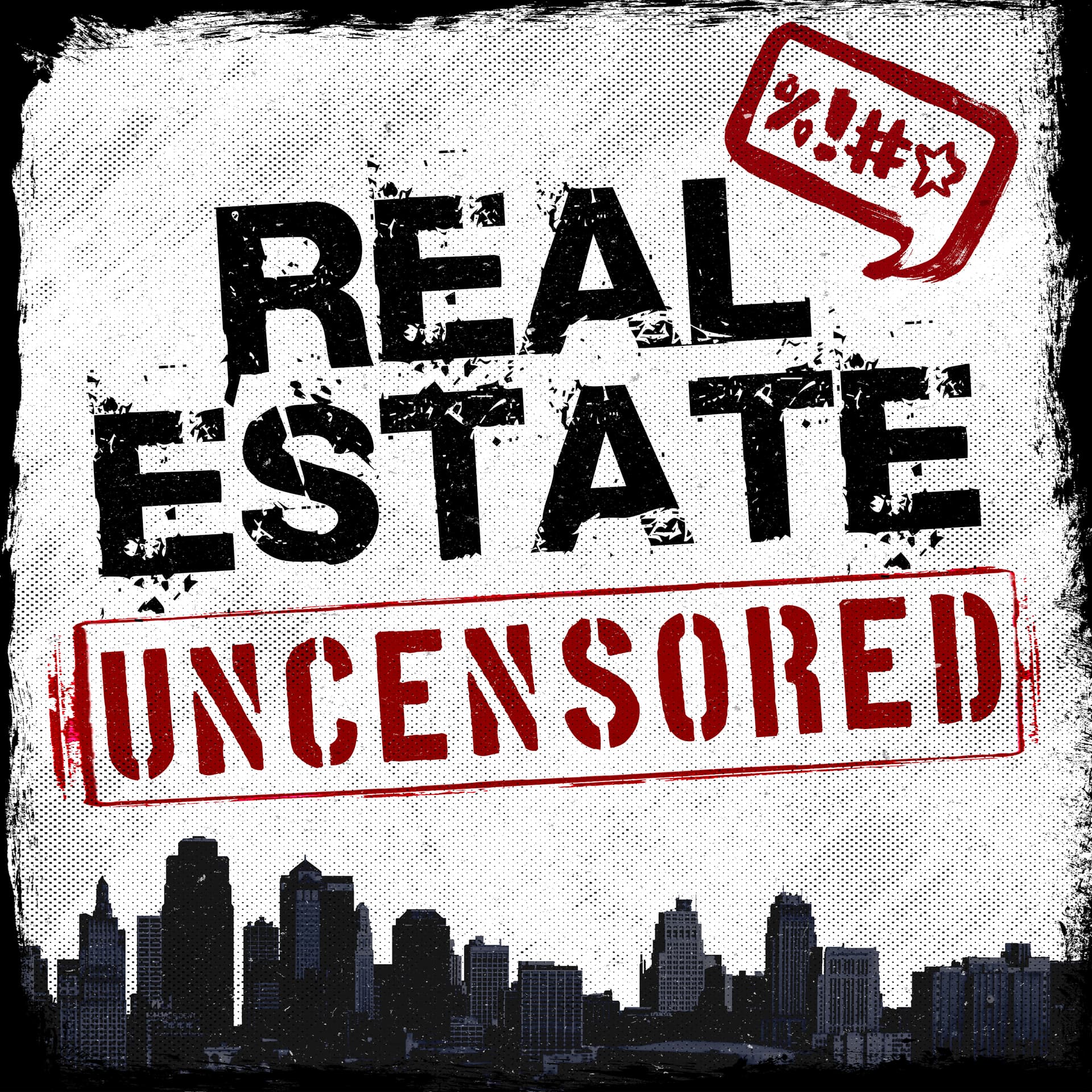 Real Estate Uncensored - Real Estate Sales & Marketing Training Podcast - Podcasts