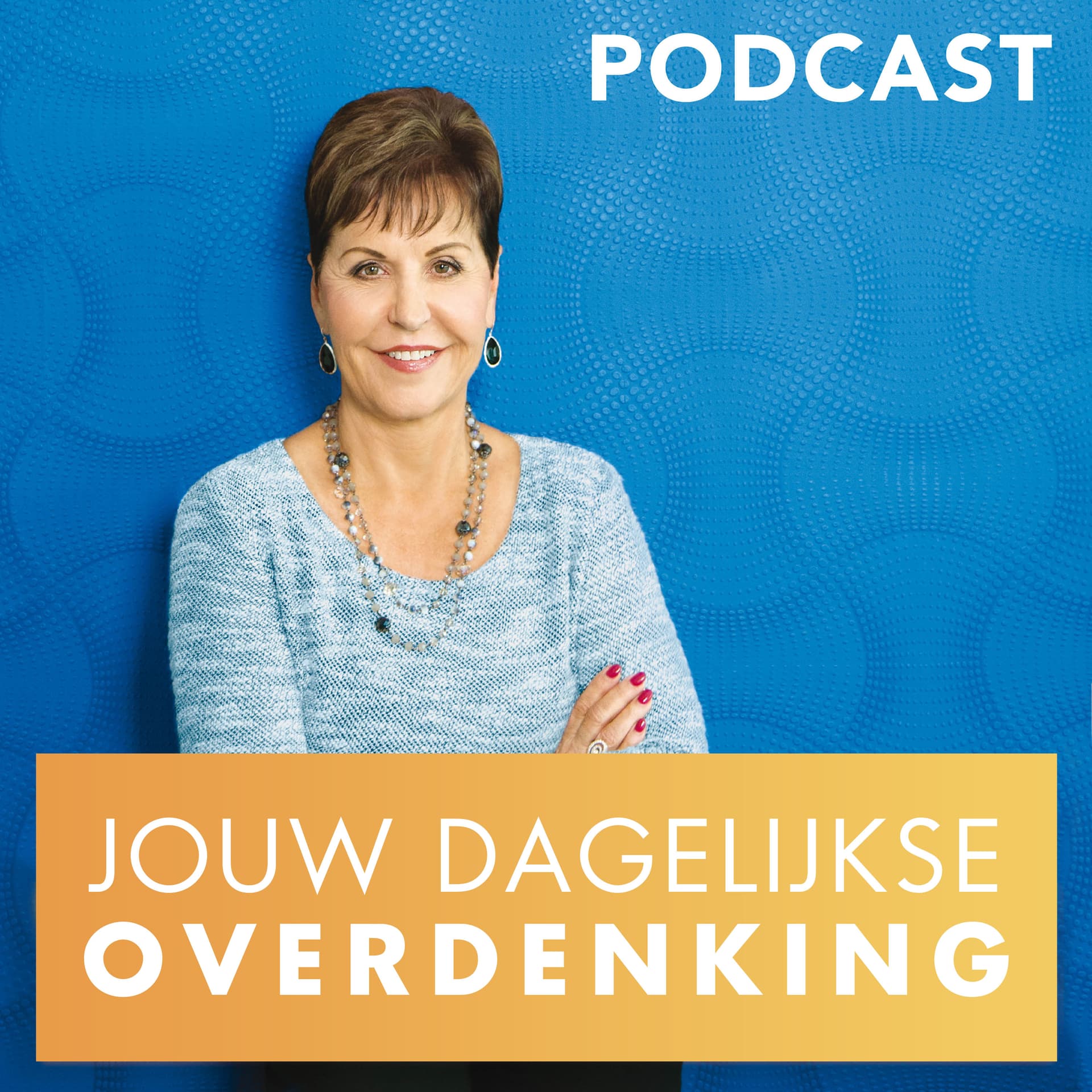 Dagelijkse overdenking met Joyce Meyer - Podcasts