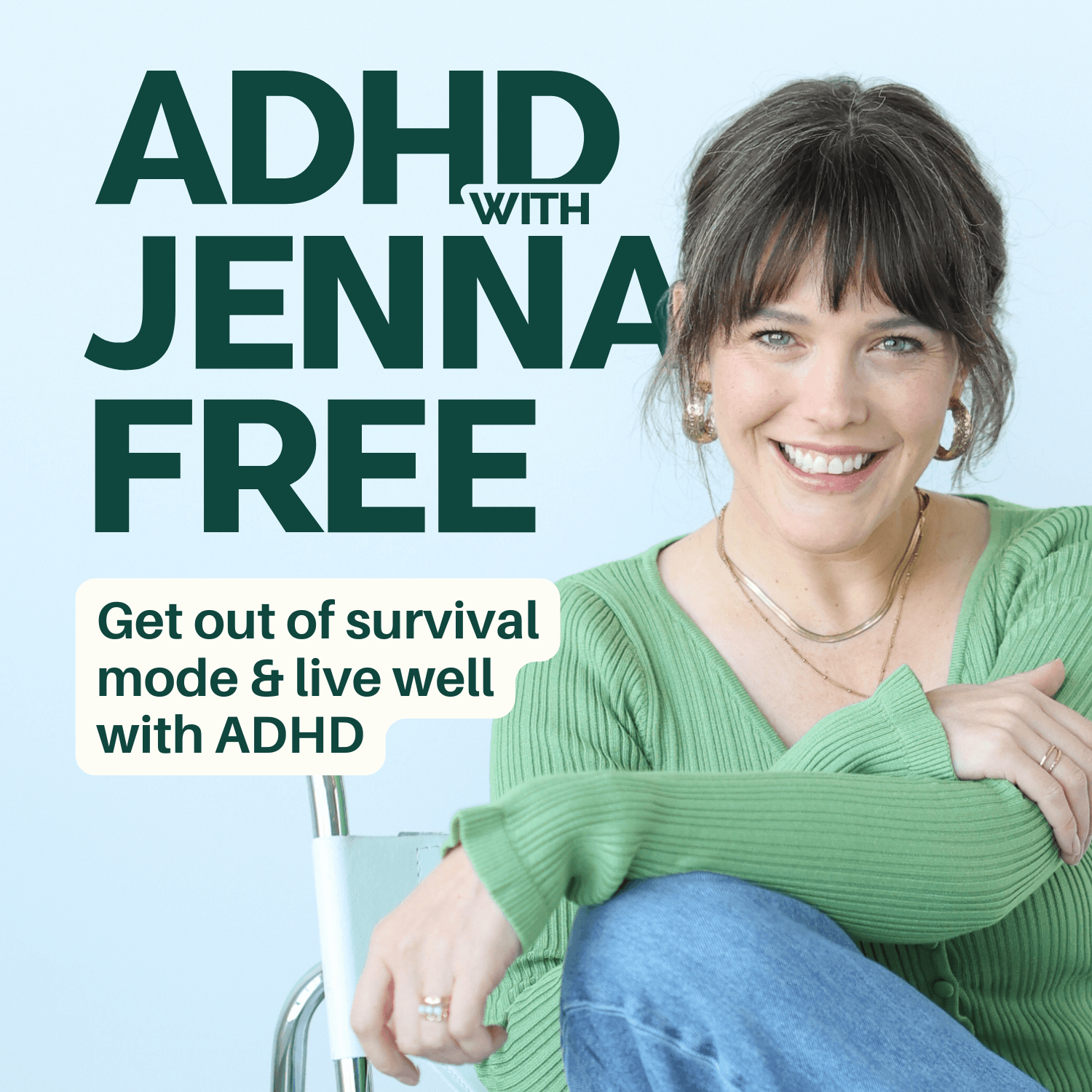 ADHD with Jenna Free - Podcasts