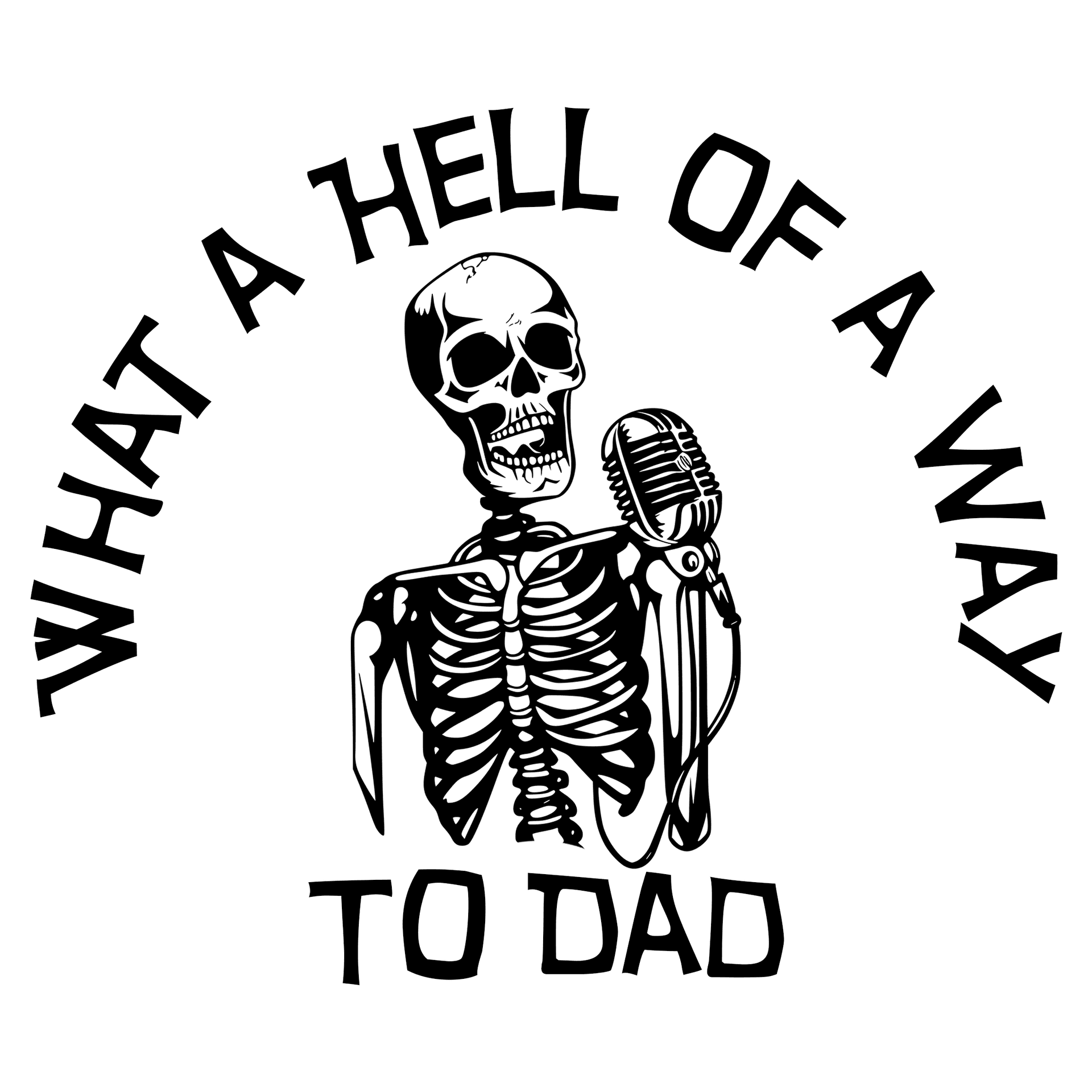 What a Hell of a Way to Dad - Podcasts