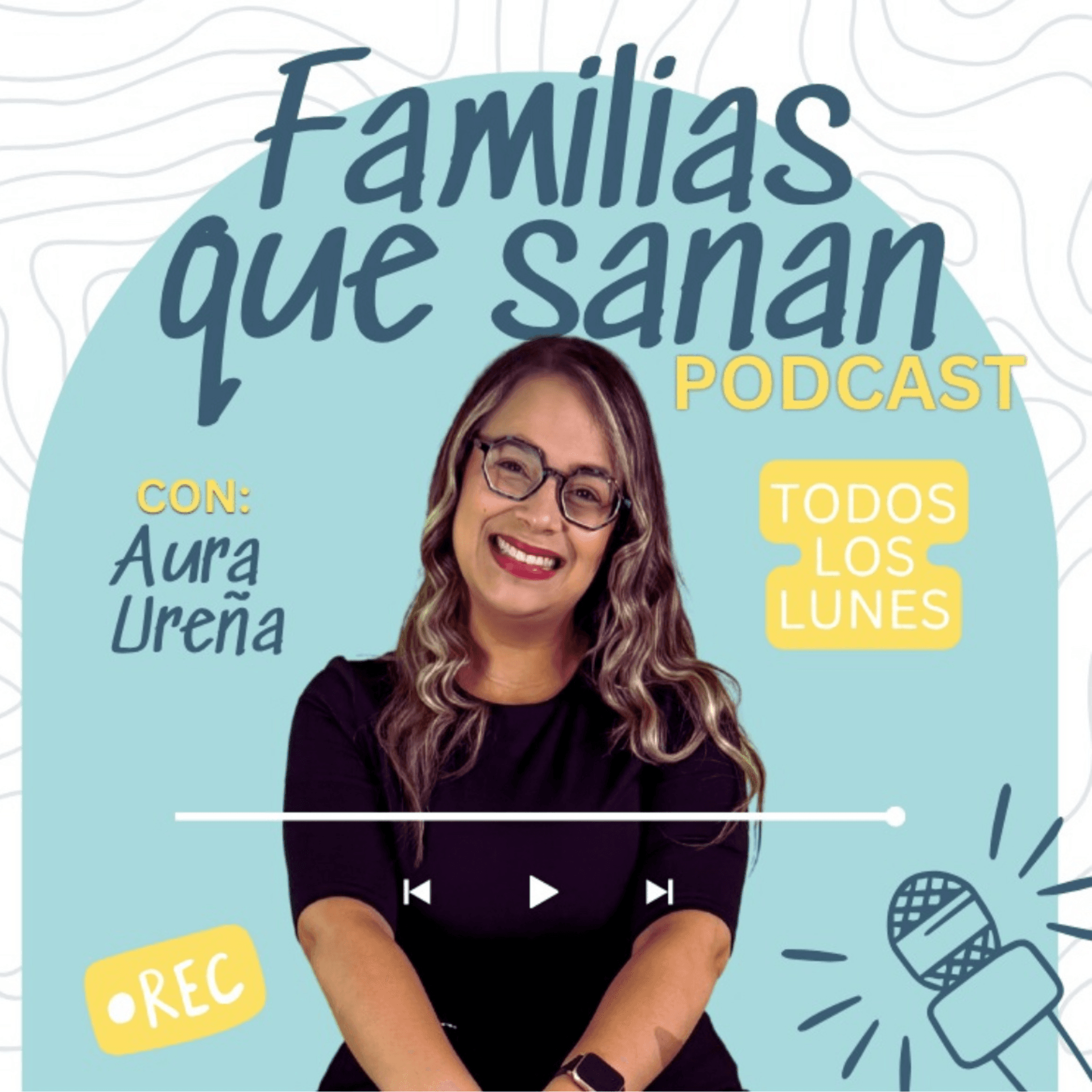 Familias que Sanan - Podcasts