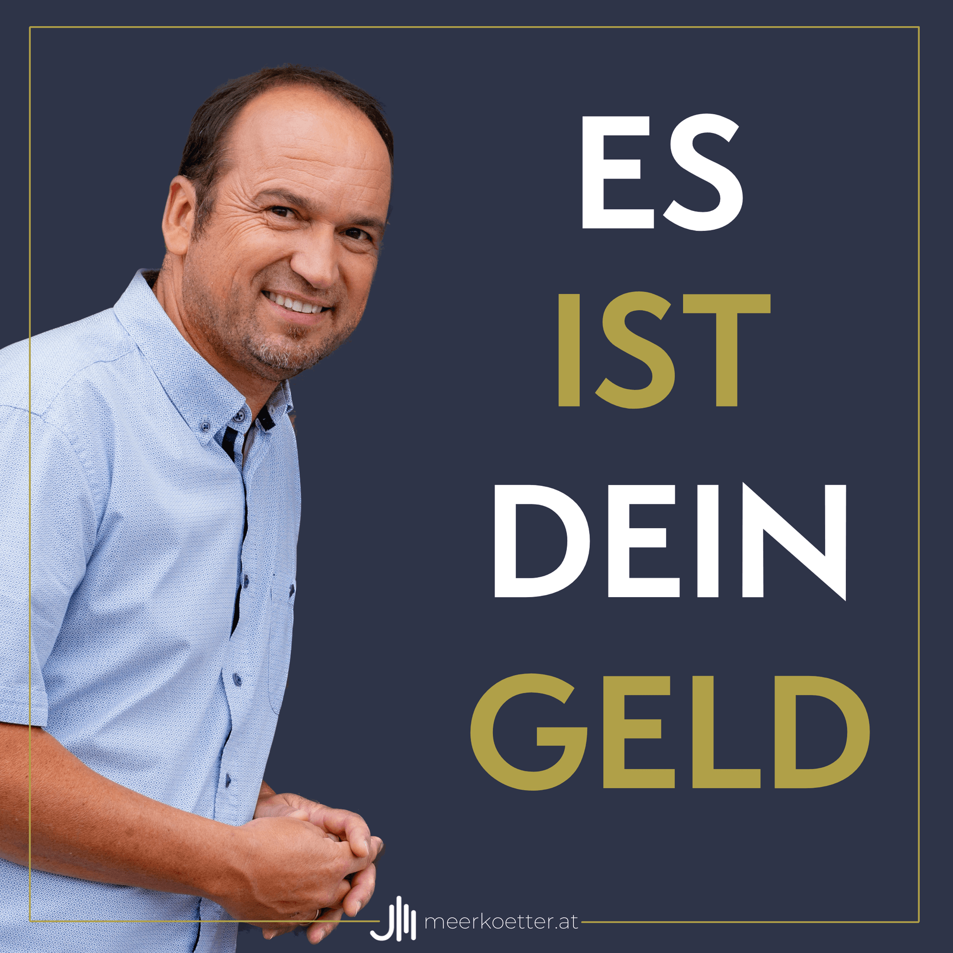 Es ist dein Geld - kümmer dich drum! - Podcasts