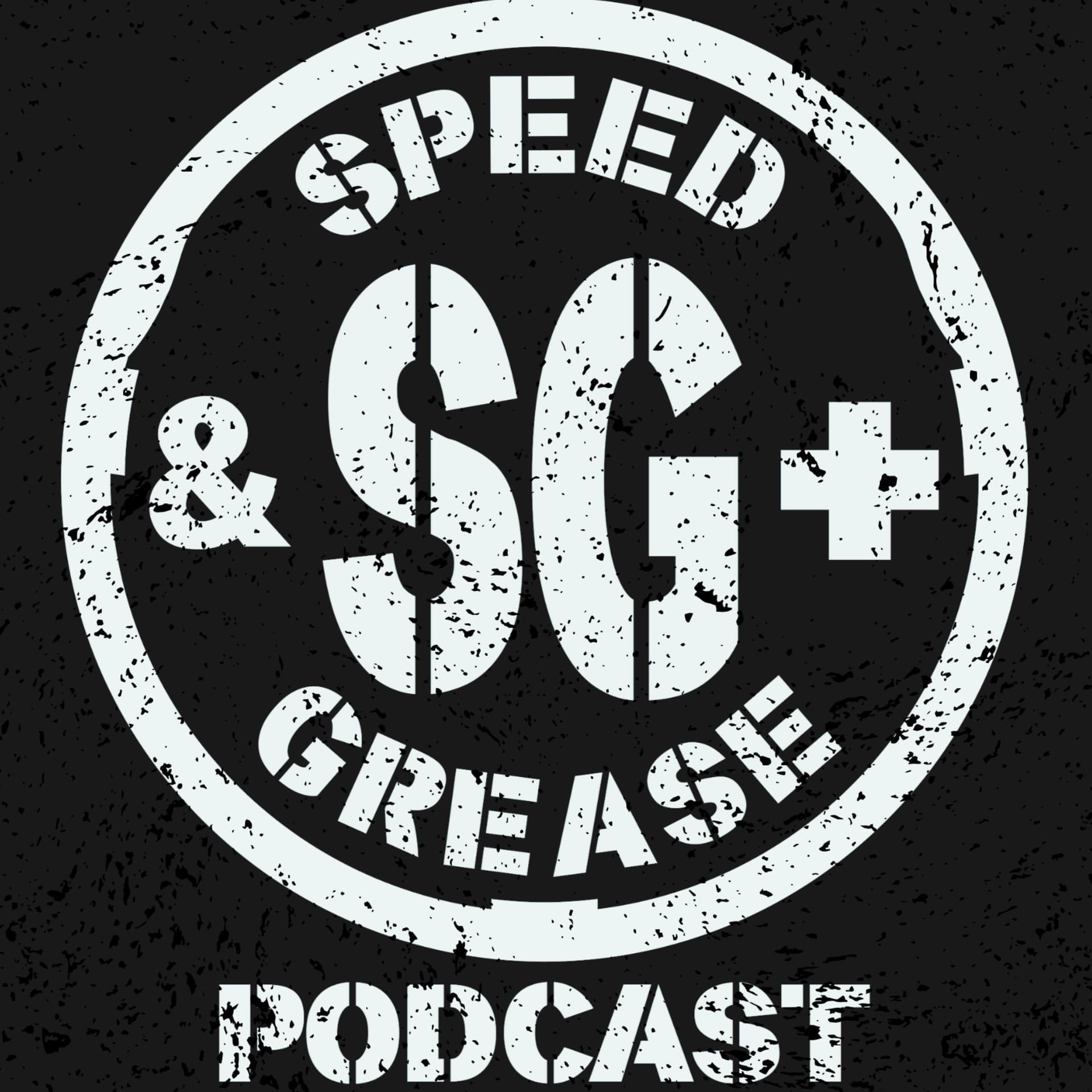 Speed and Grease - Podcasts