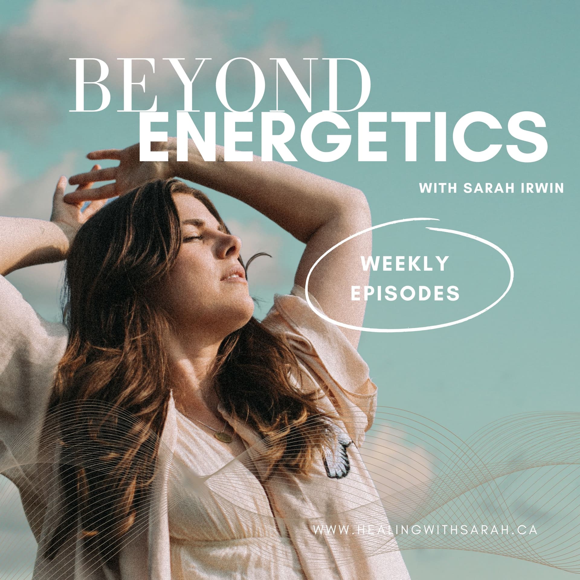 Beyond Energetics - Podcasts