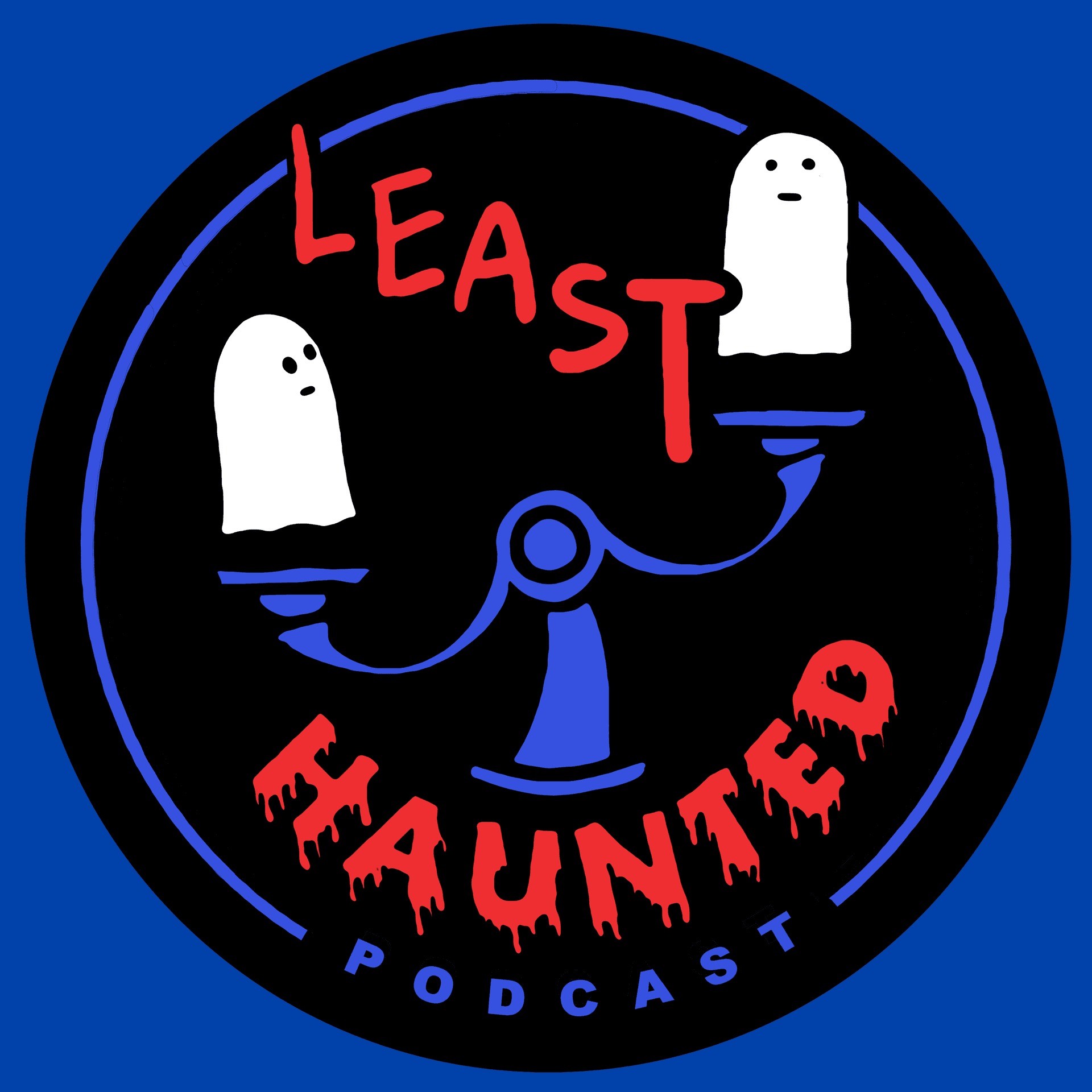Least Haunted - Podcasts