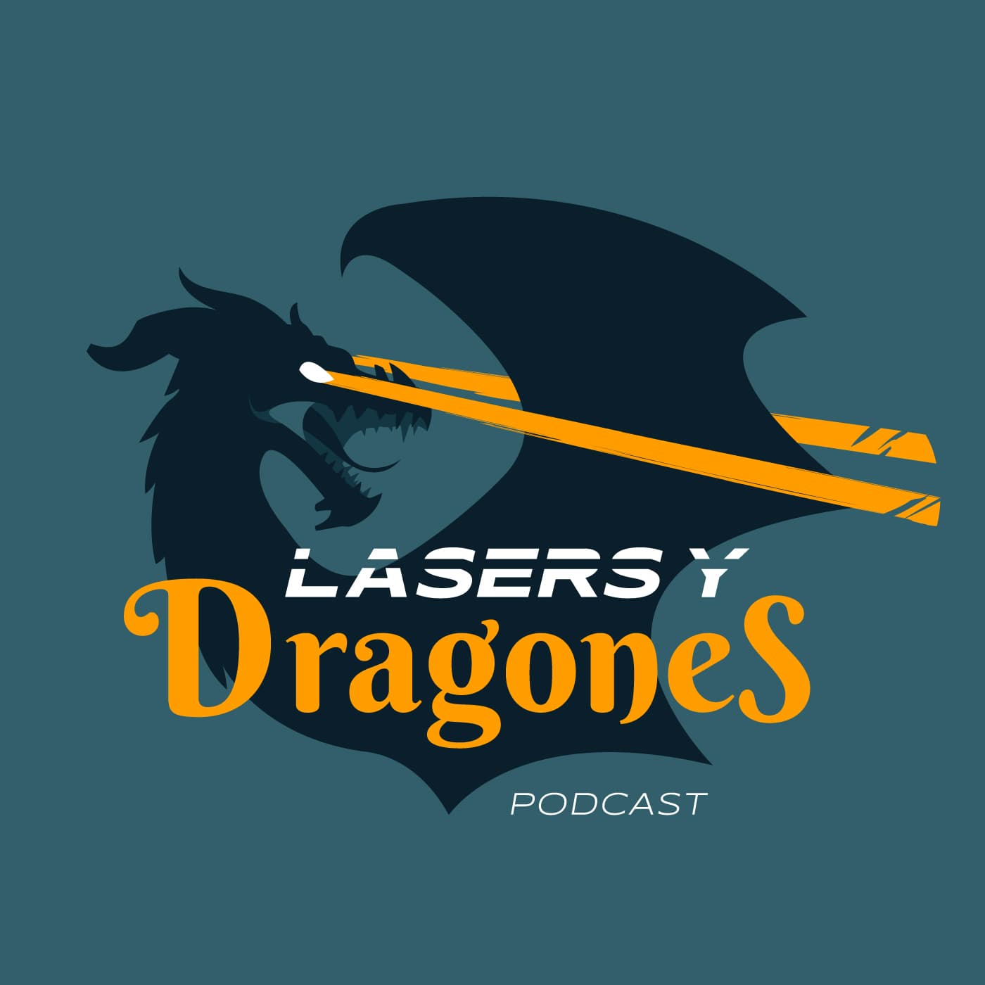 Lasers y Dragones's Podcast - Podcasts