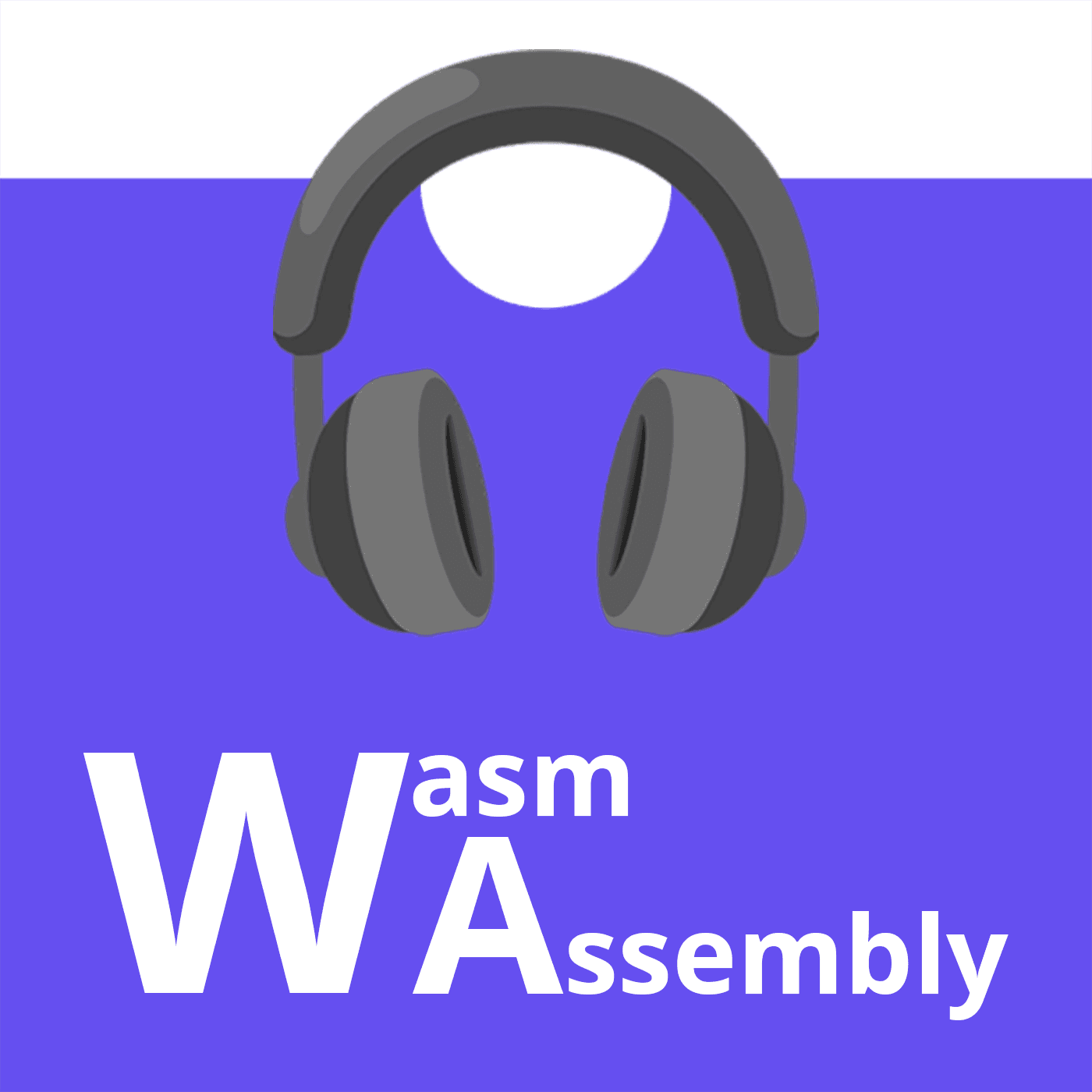 WasmAssembly - Podcasts