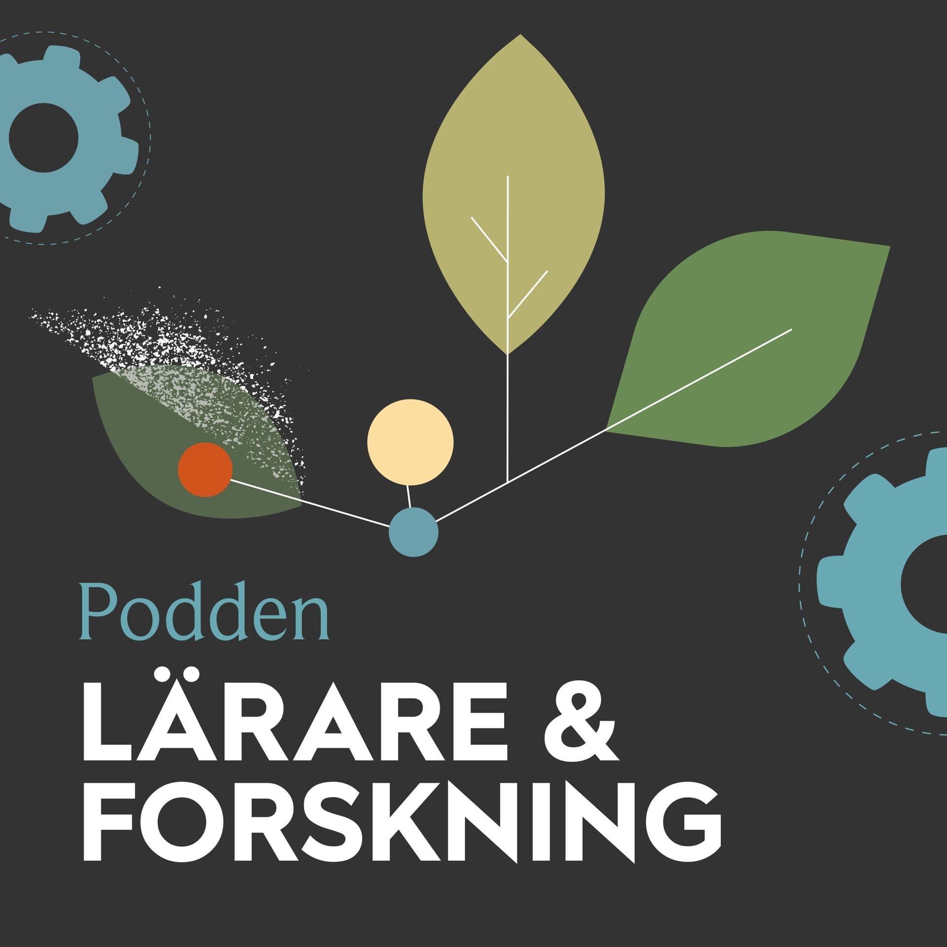 Lärare & Forskning - Podcasts
