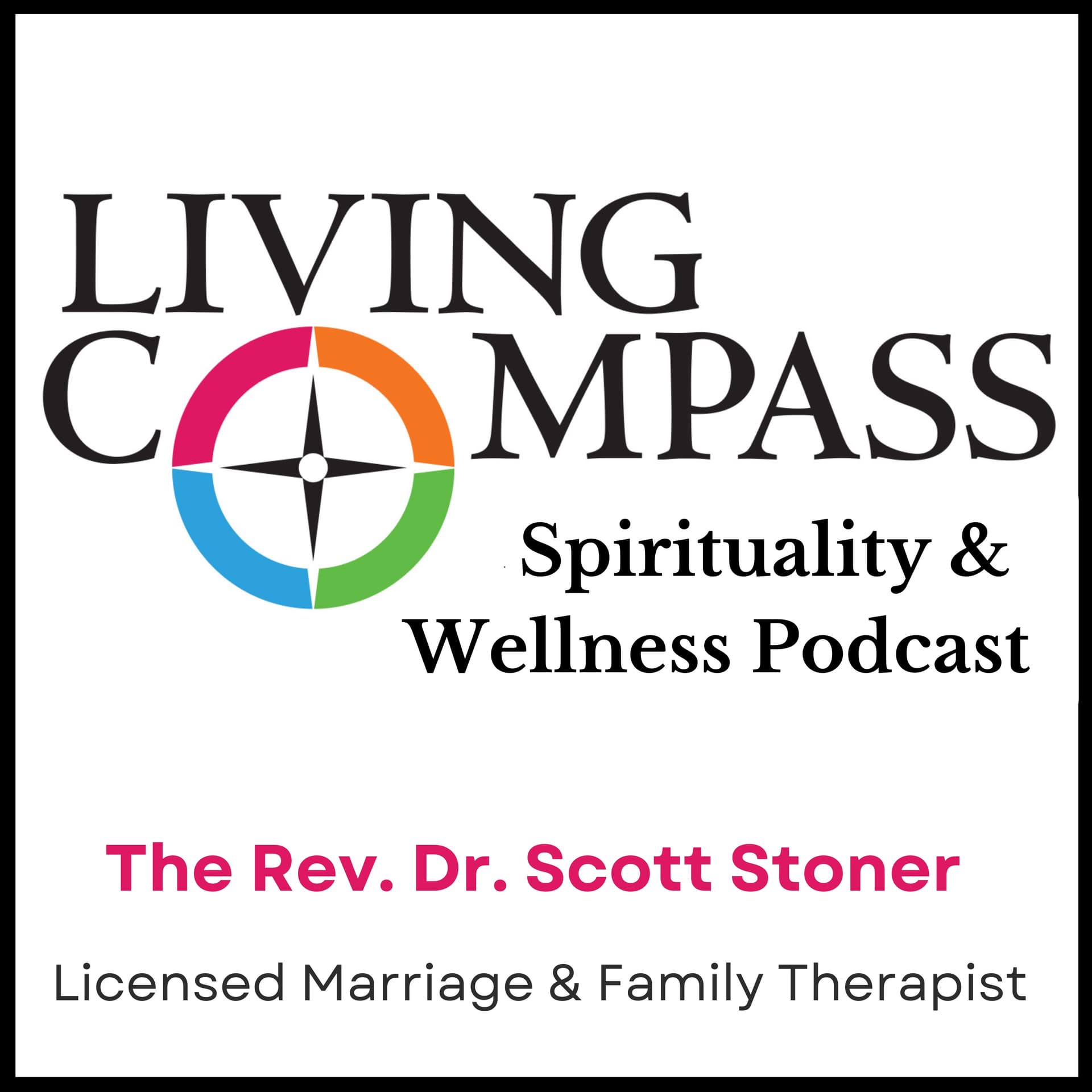 Living Compass Spirituality & Wellness - Podcasts