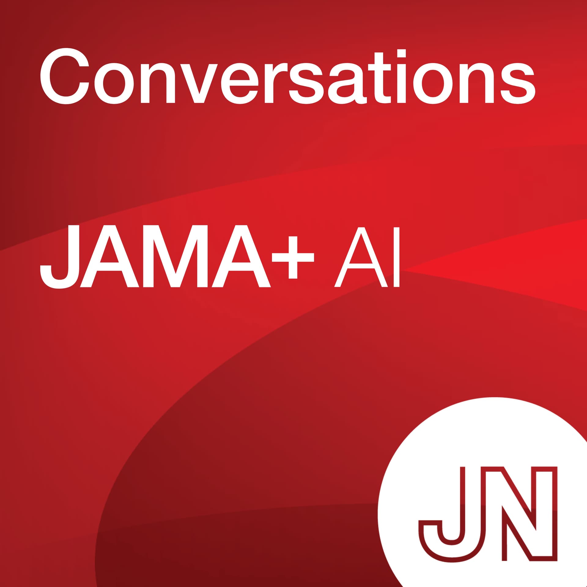 JAMA+ AI Conversations - Podcasts