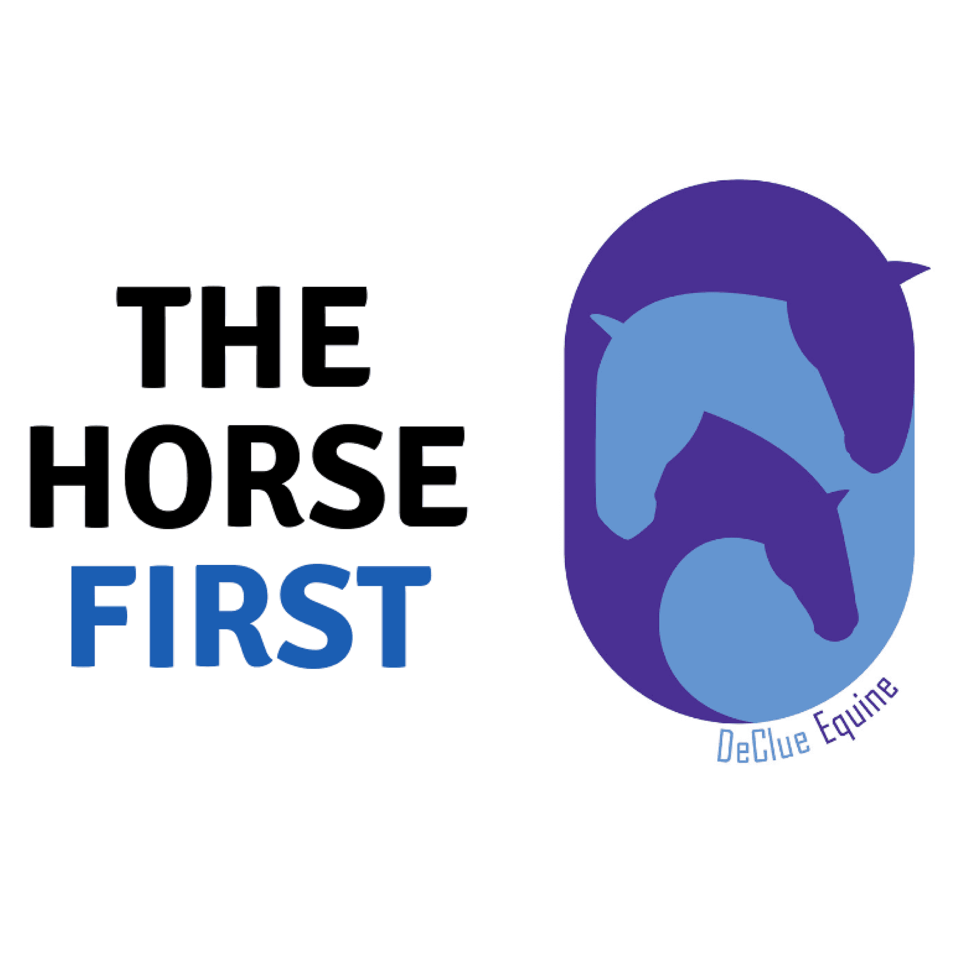 The Horse First: A Veterinary Sport Horse Podcast - Podcasts