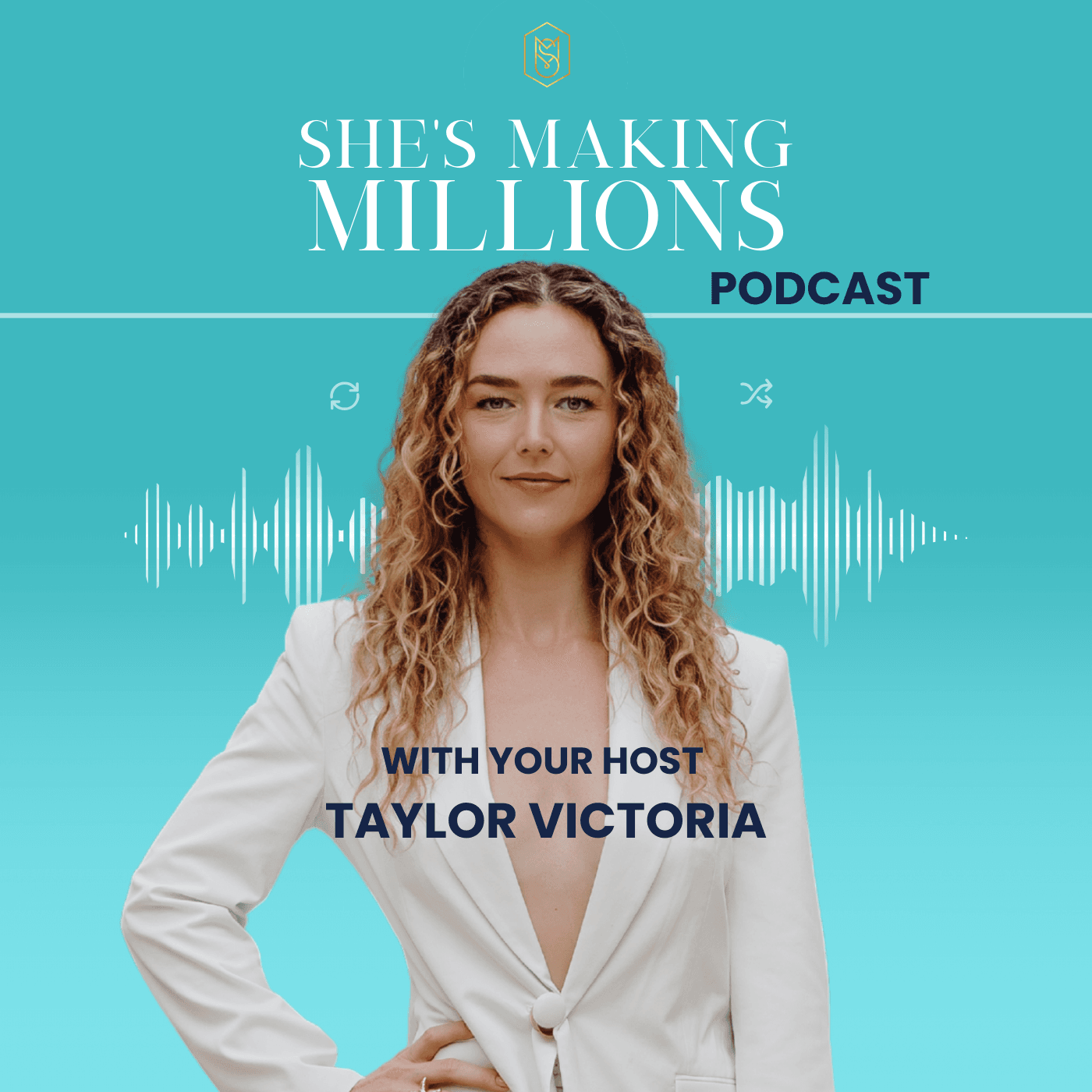 She's Making Millions - Podcasts