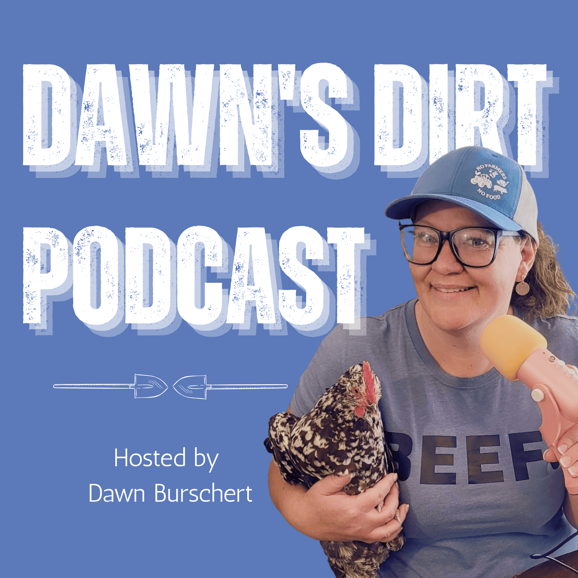 Dawn's Dirt - Podcasts