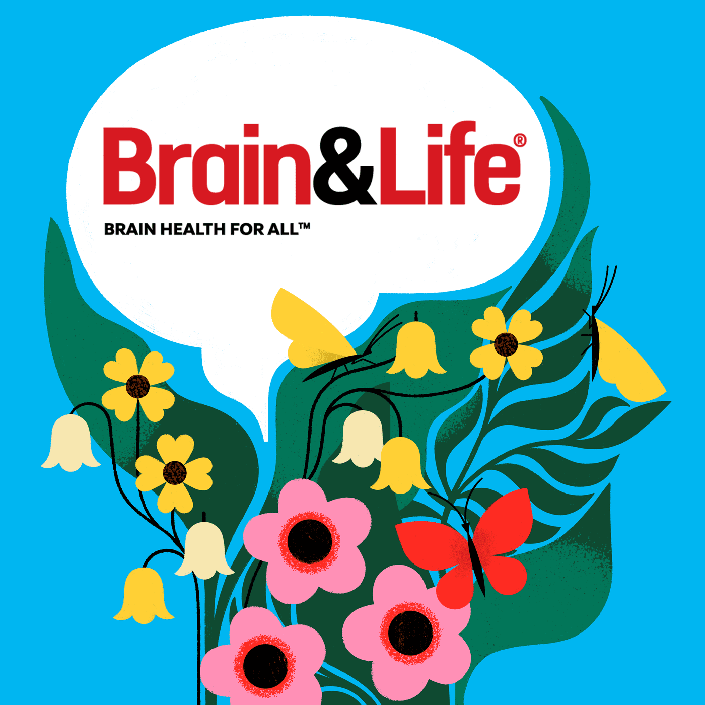 Brain & Life - Podcasts