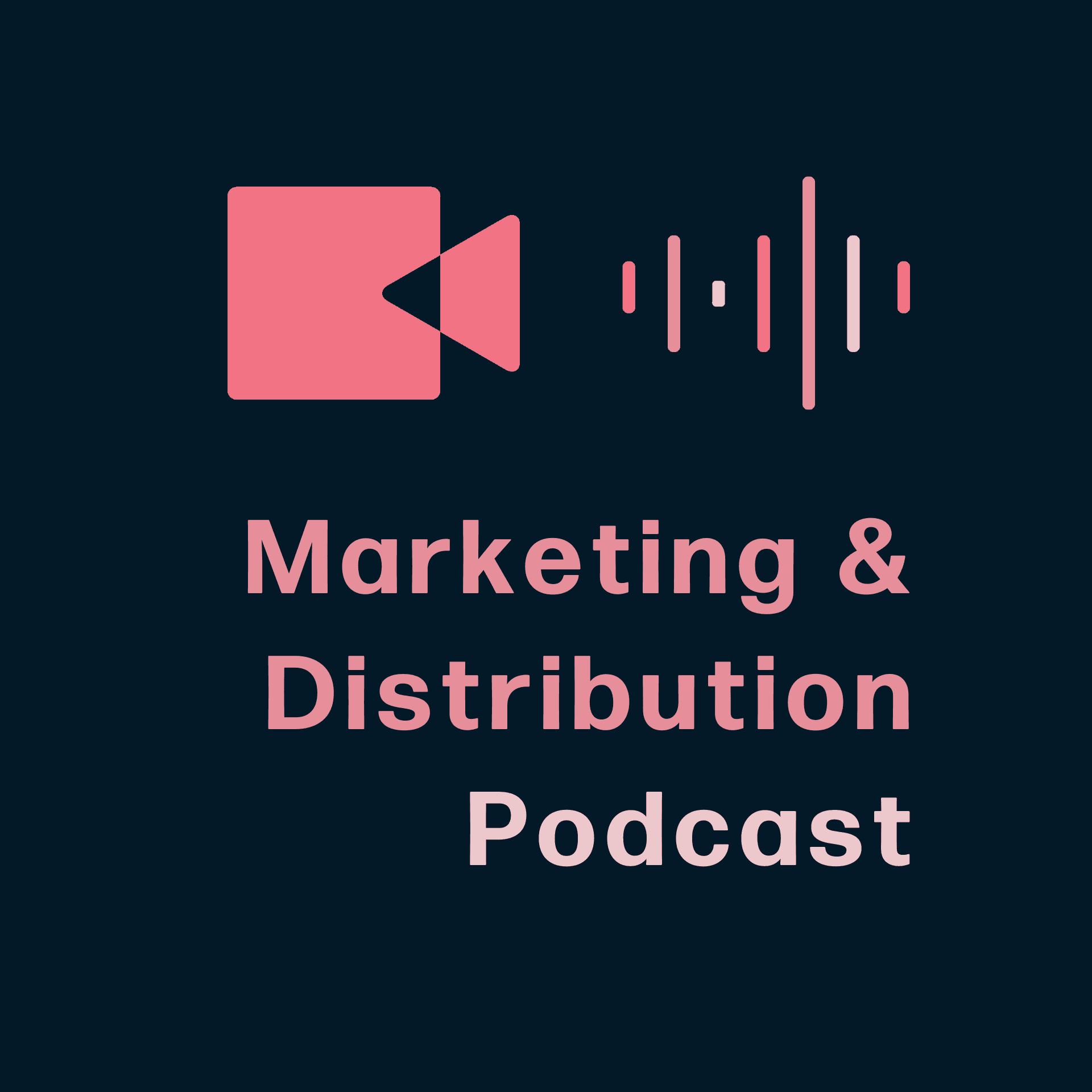 The Movie Marketing & Distribution Podcast - Podcasts