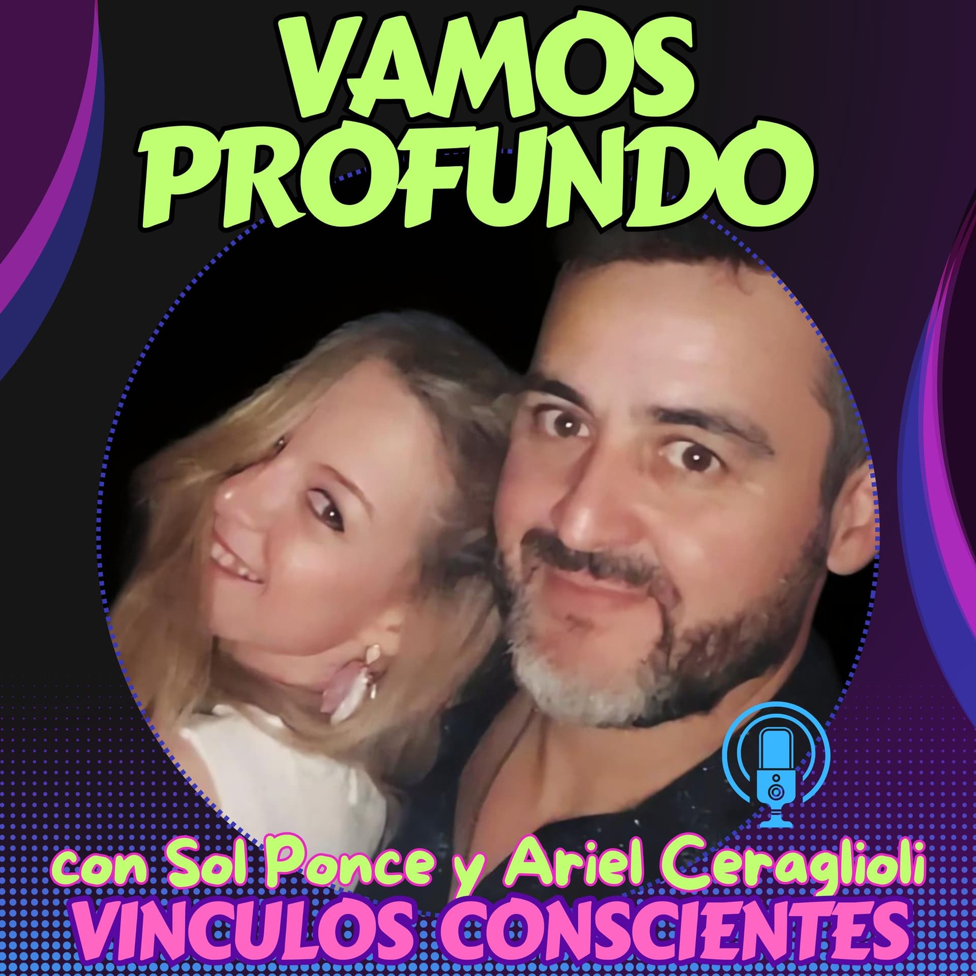 Vamos Profundo con Sol y Ariel - Podcasts