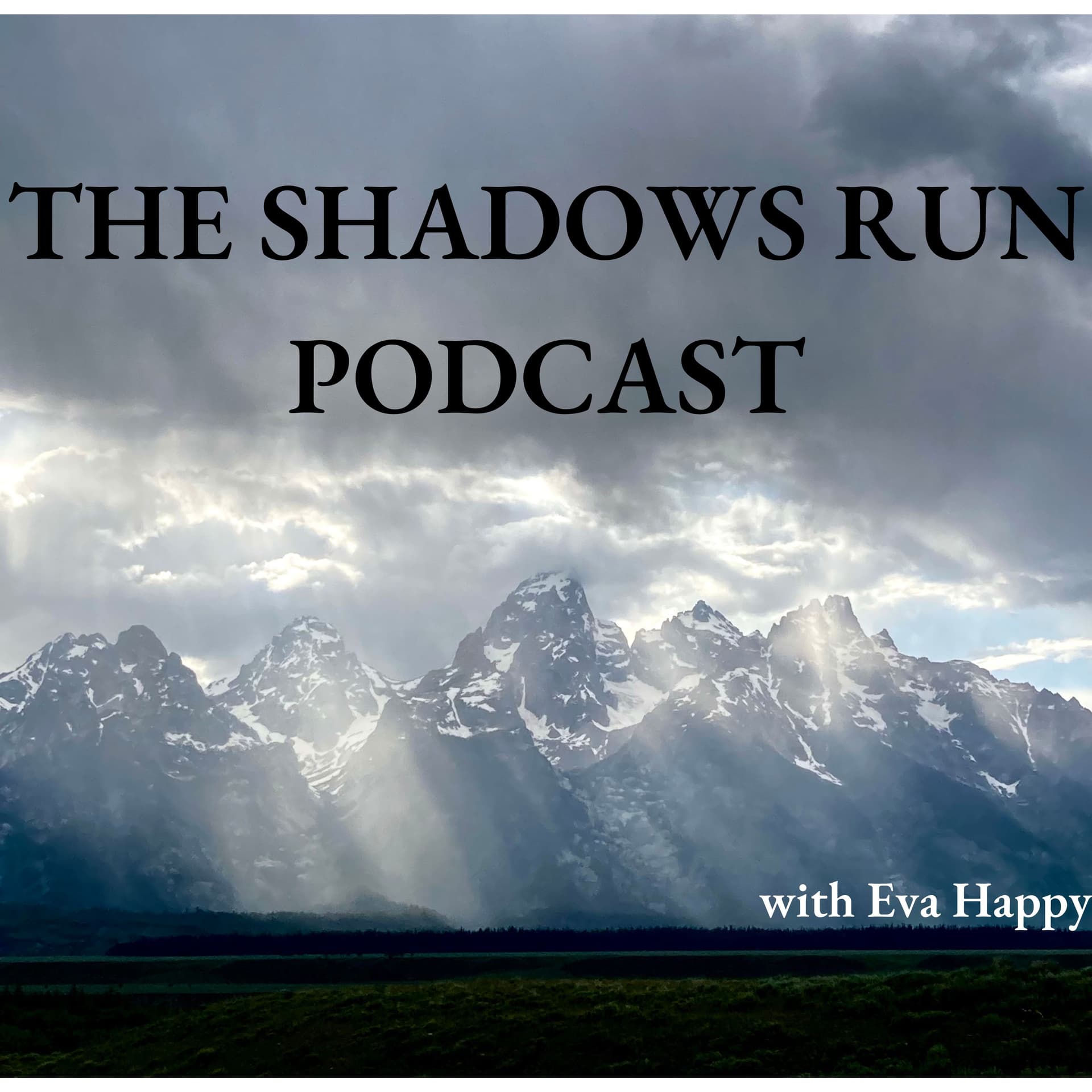 The Shadows Run Podcast - Podcasts