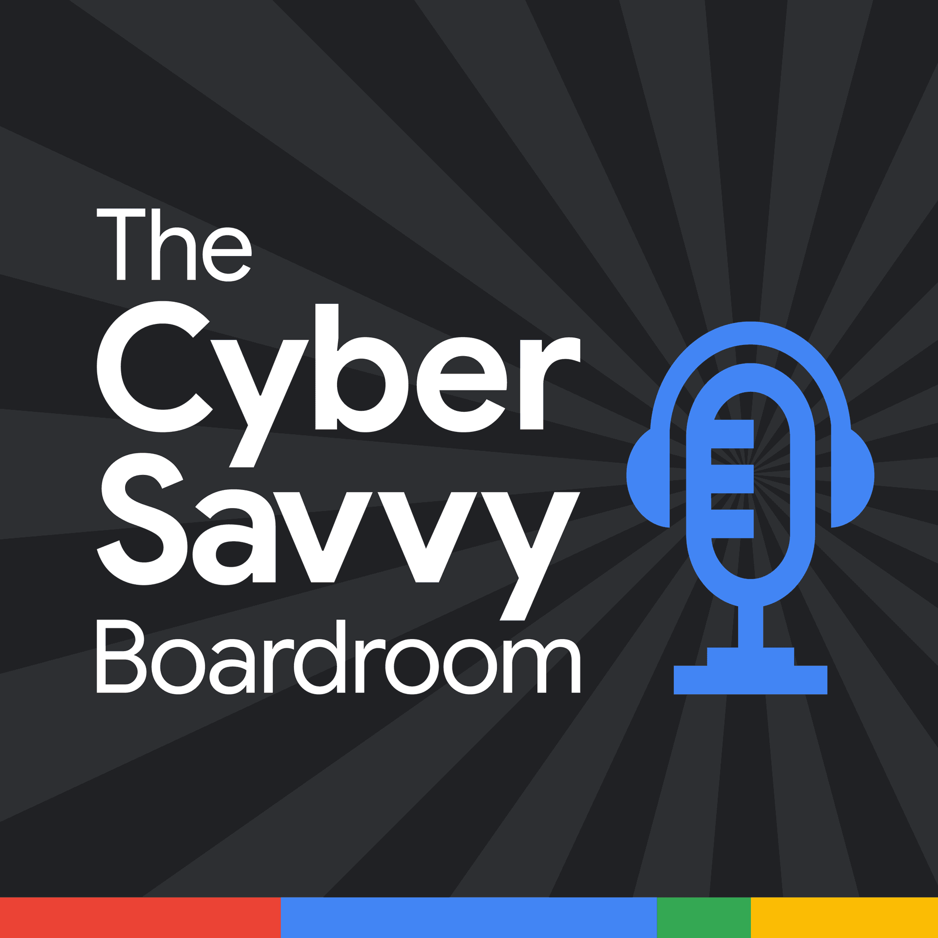 The Cyber-Savvy Boardroom - Podcasts