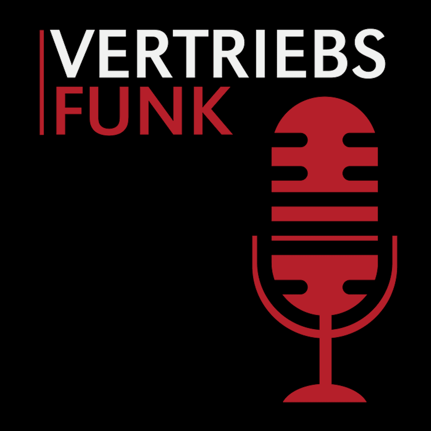 VertriebsFunk – Vertrieb, Recruiting und Karriere - Podcasts