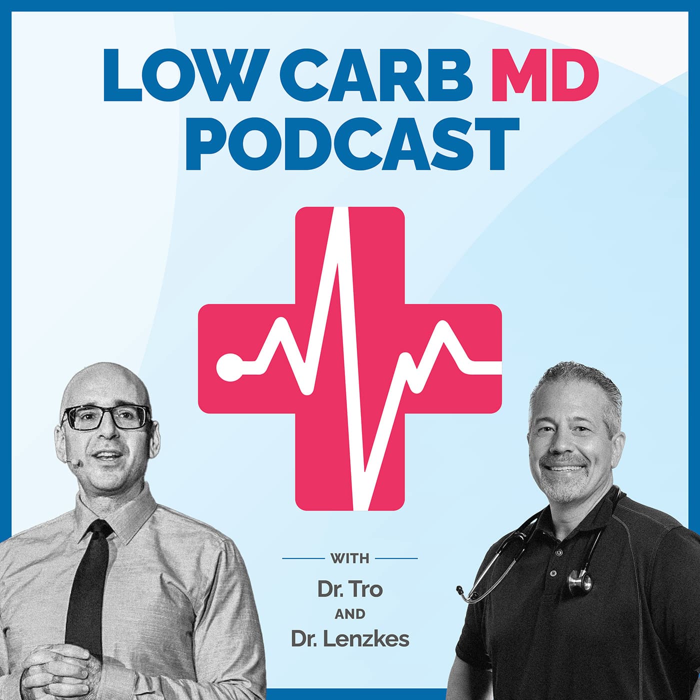 Low Carb MD Podcast - Podcasts