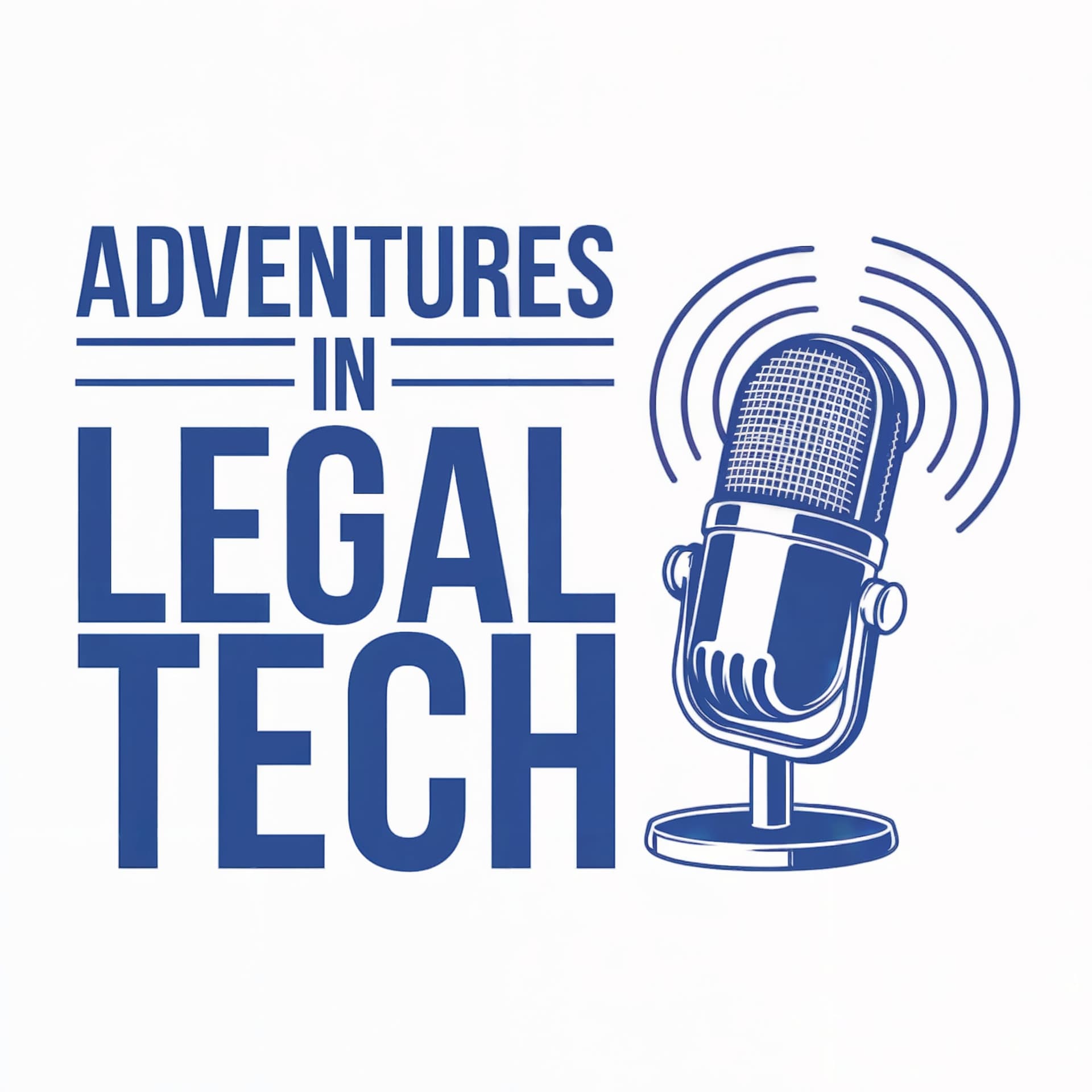 Adventures In Legal Tech - Podcasts