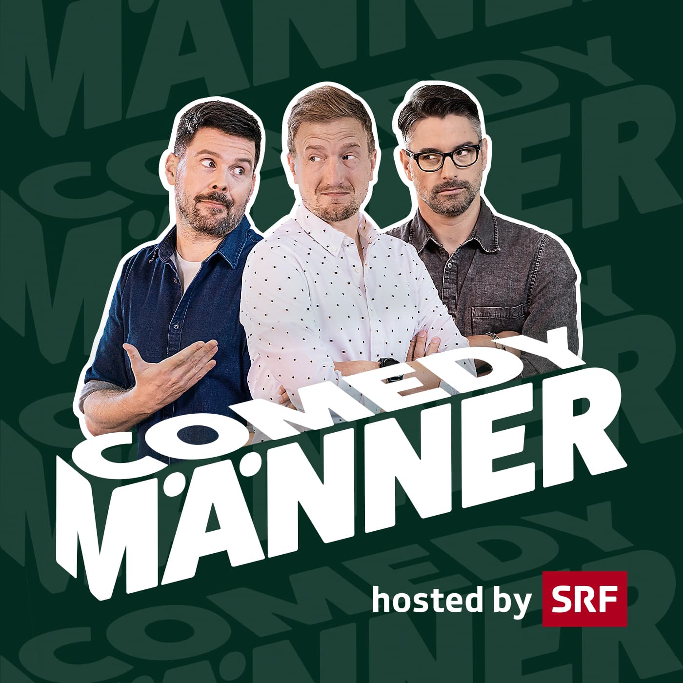 Comedymänner - hosted by SRF - Podcasts
