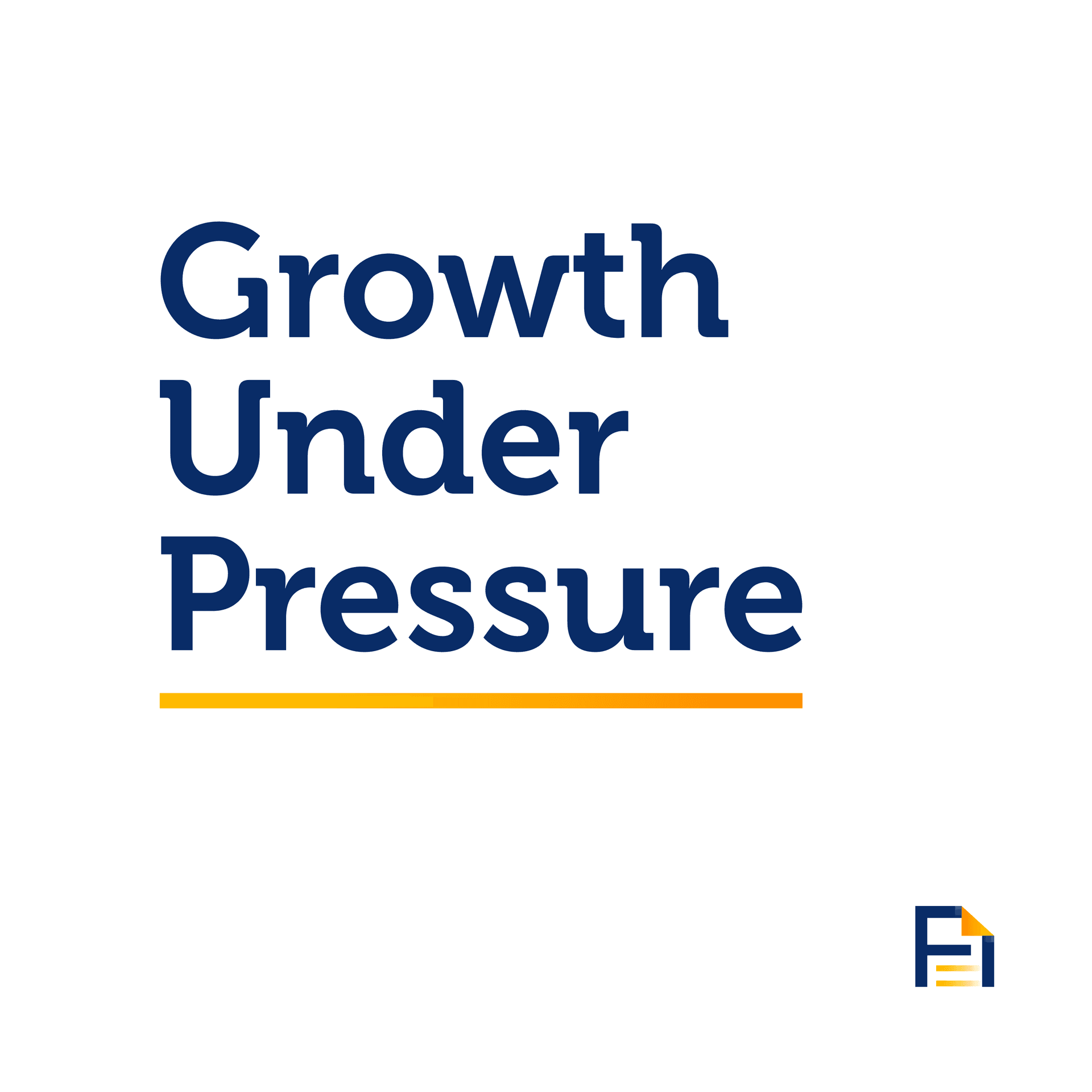Growth Under Pressure - Podcasts