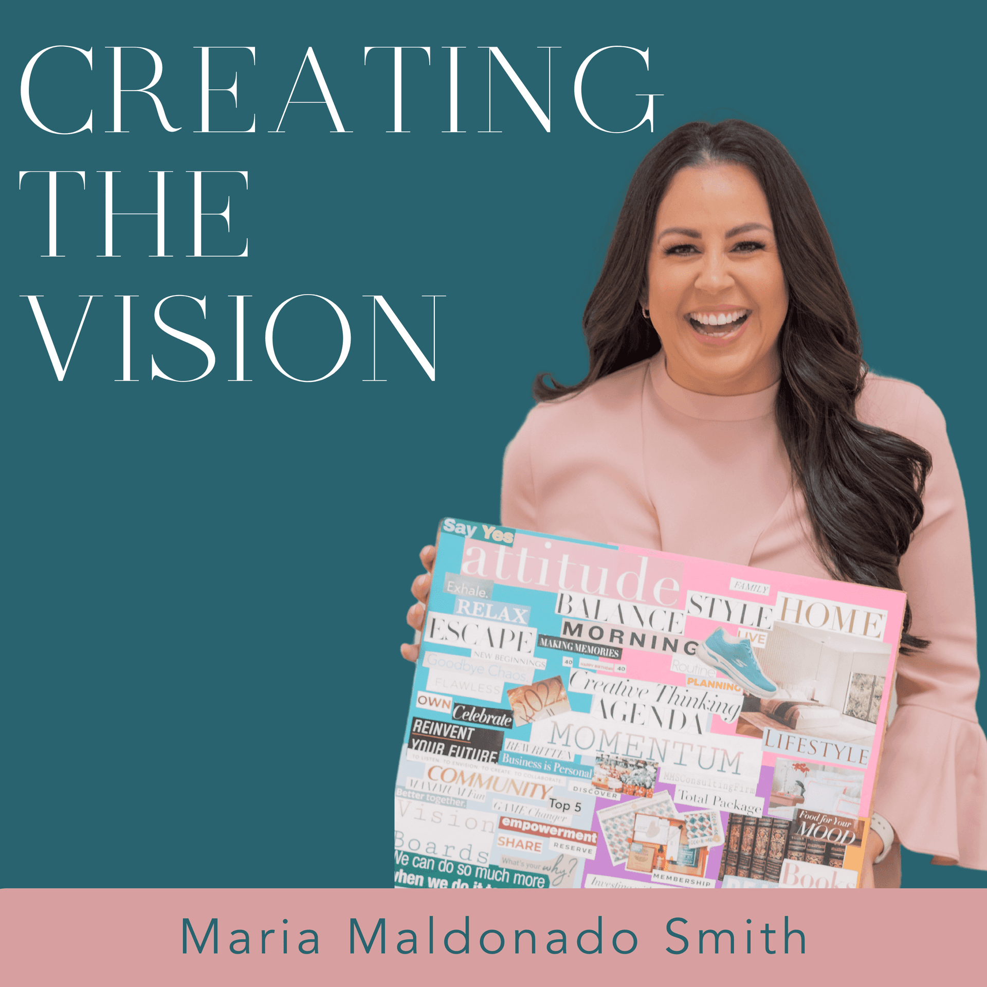 Creating the Vision - Podcasts