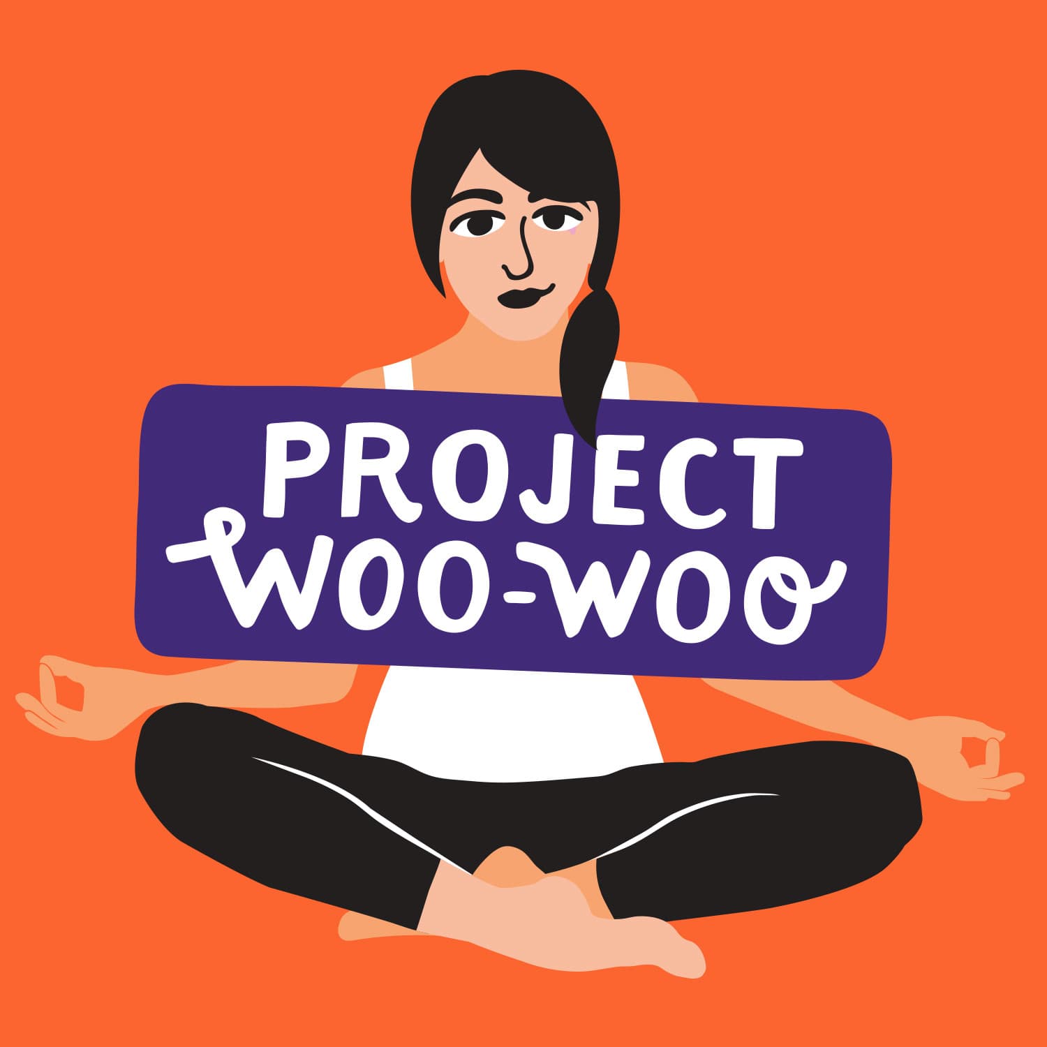 Project Woo Woo - Podcasts