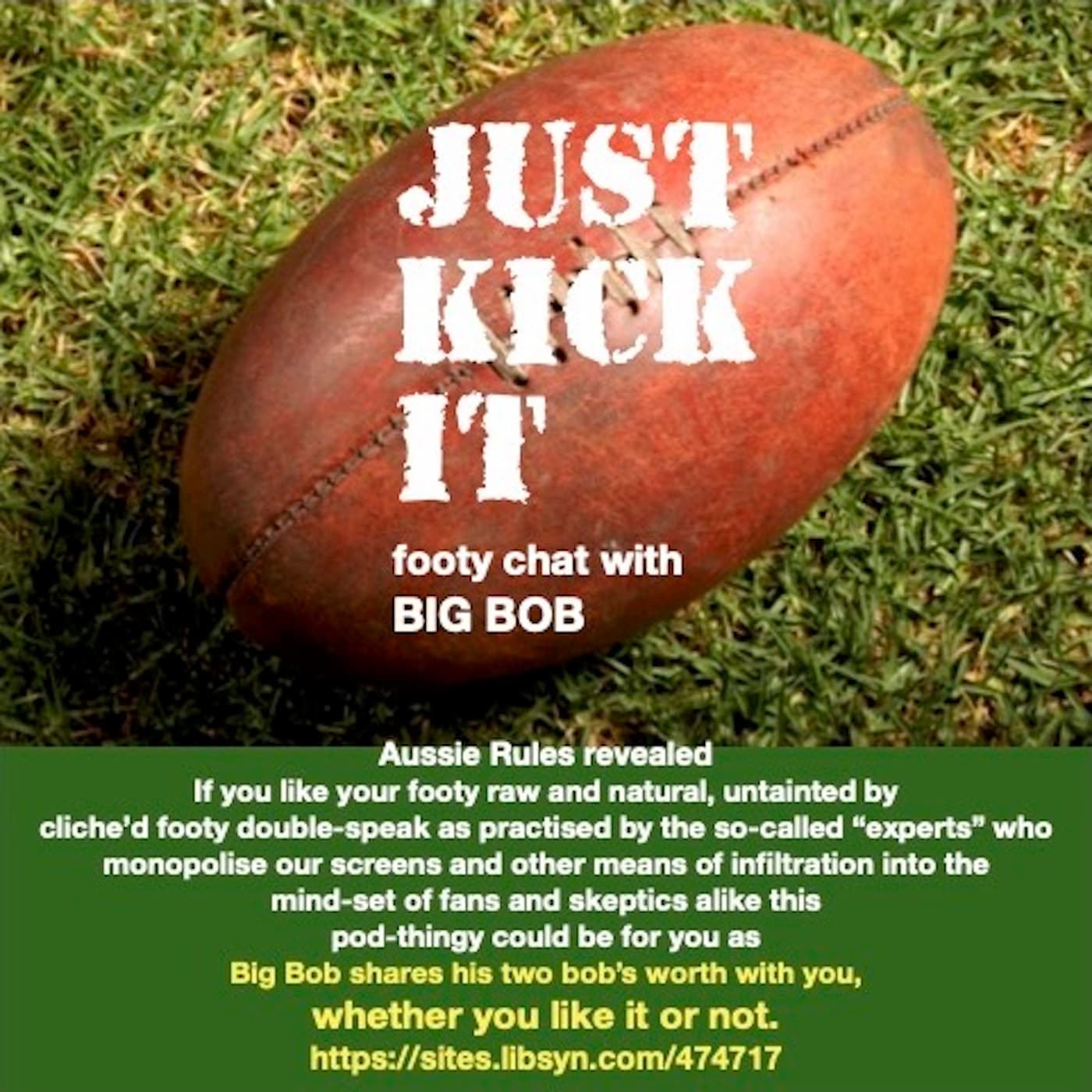 JUST KICK IT - Podcasts