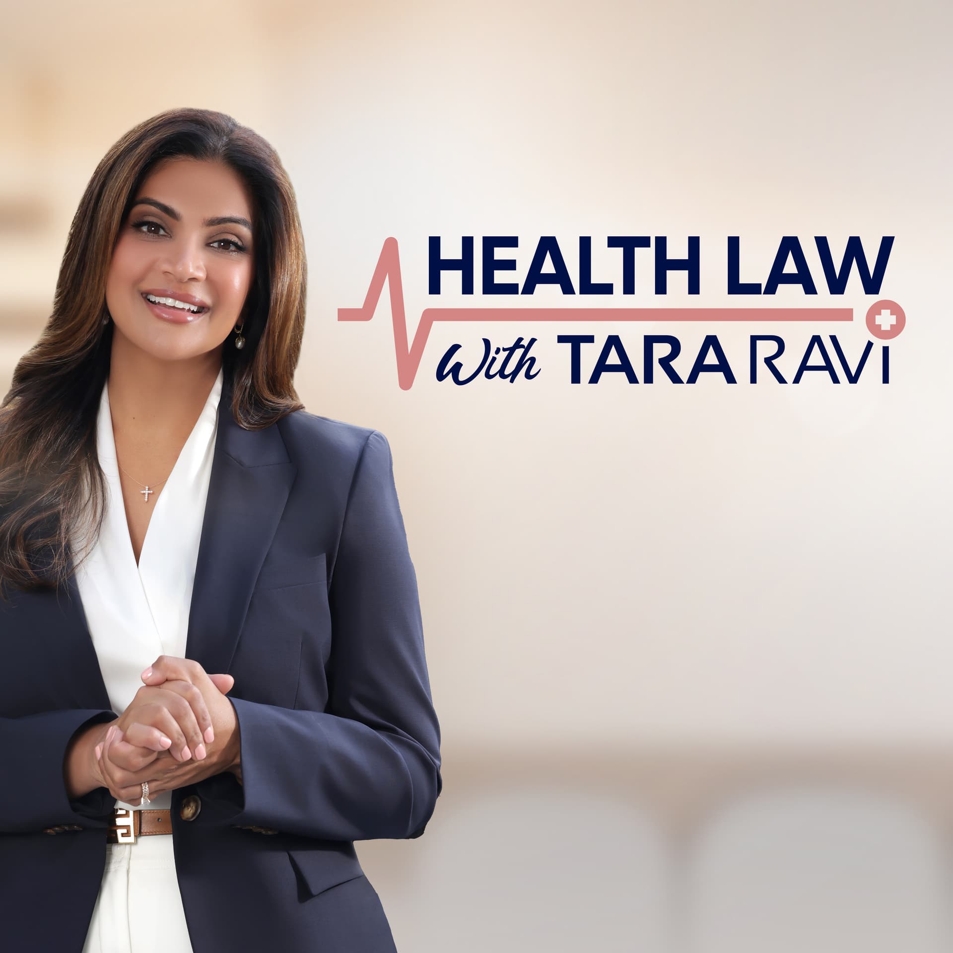 Health Law with Tara Ravi - Podcasts