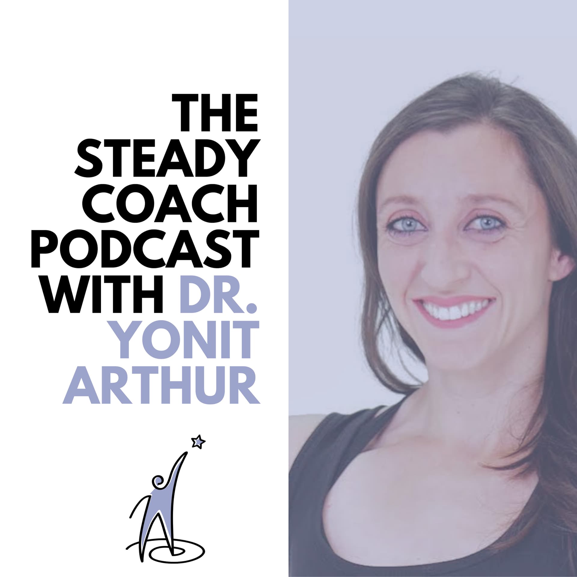 The Steady Coach - Podcasts