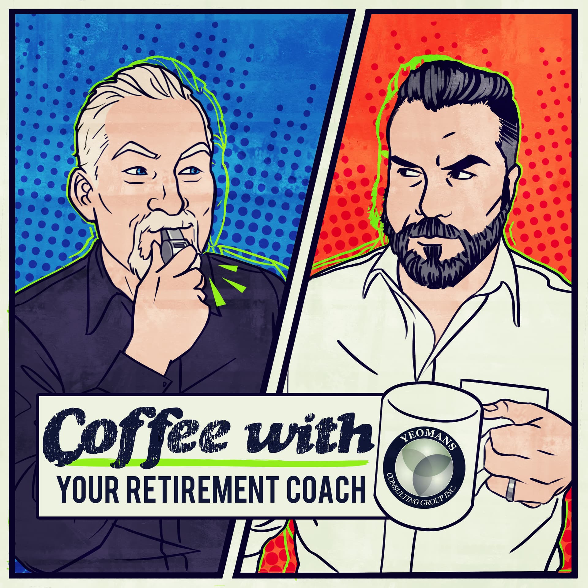 Coffee with Your Retirement Coach - Podcasts