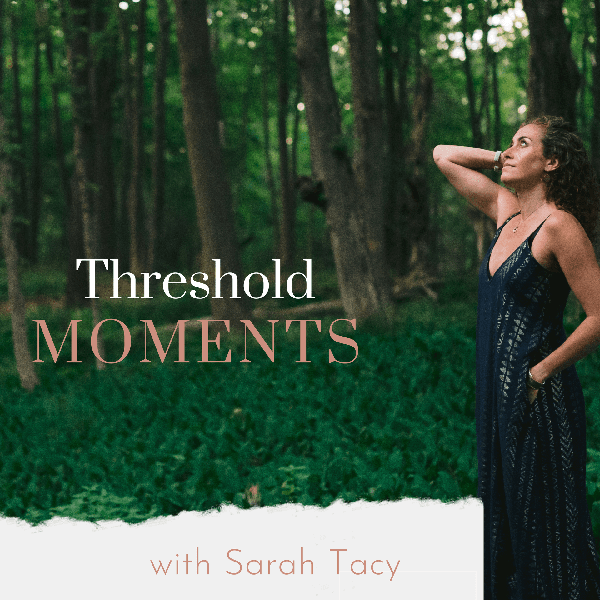 Threshold Moments - Podcasts
