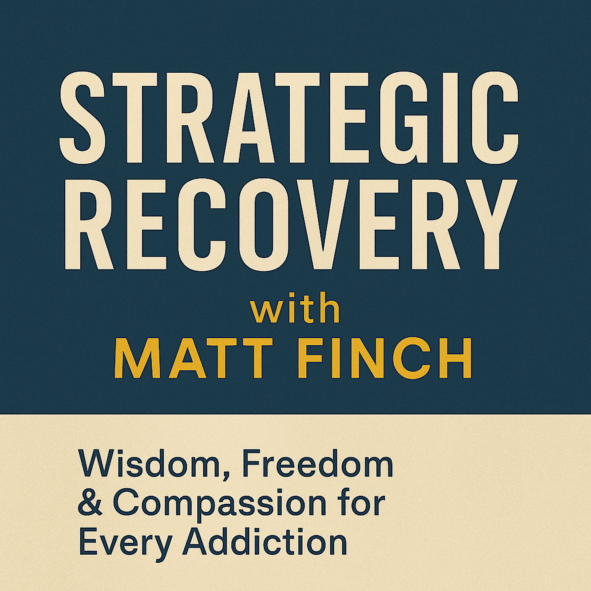 Strategic Recovery with Matt Finch - Podcasts