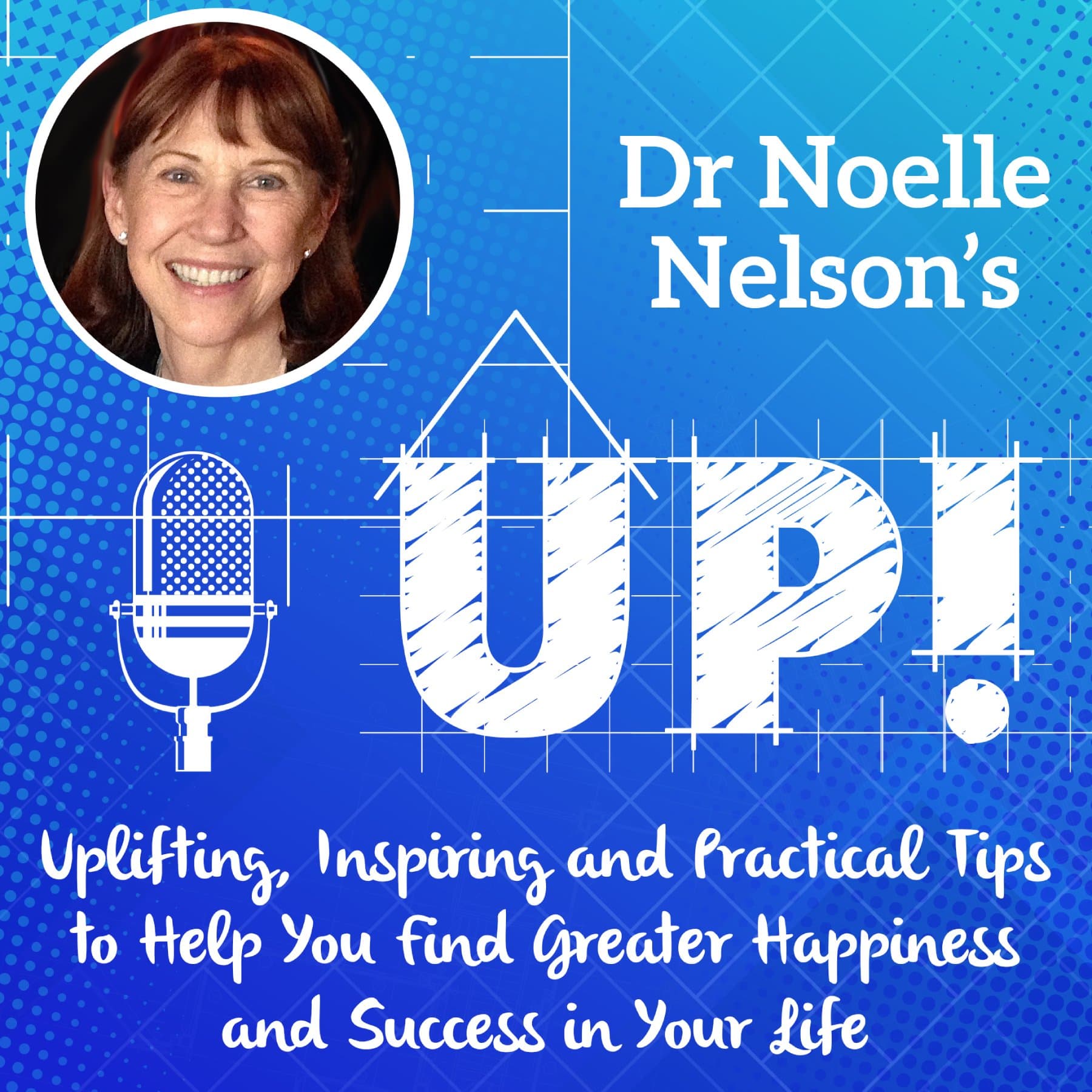 Up! Uplifting, Inspiring, Practical - Podcasts