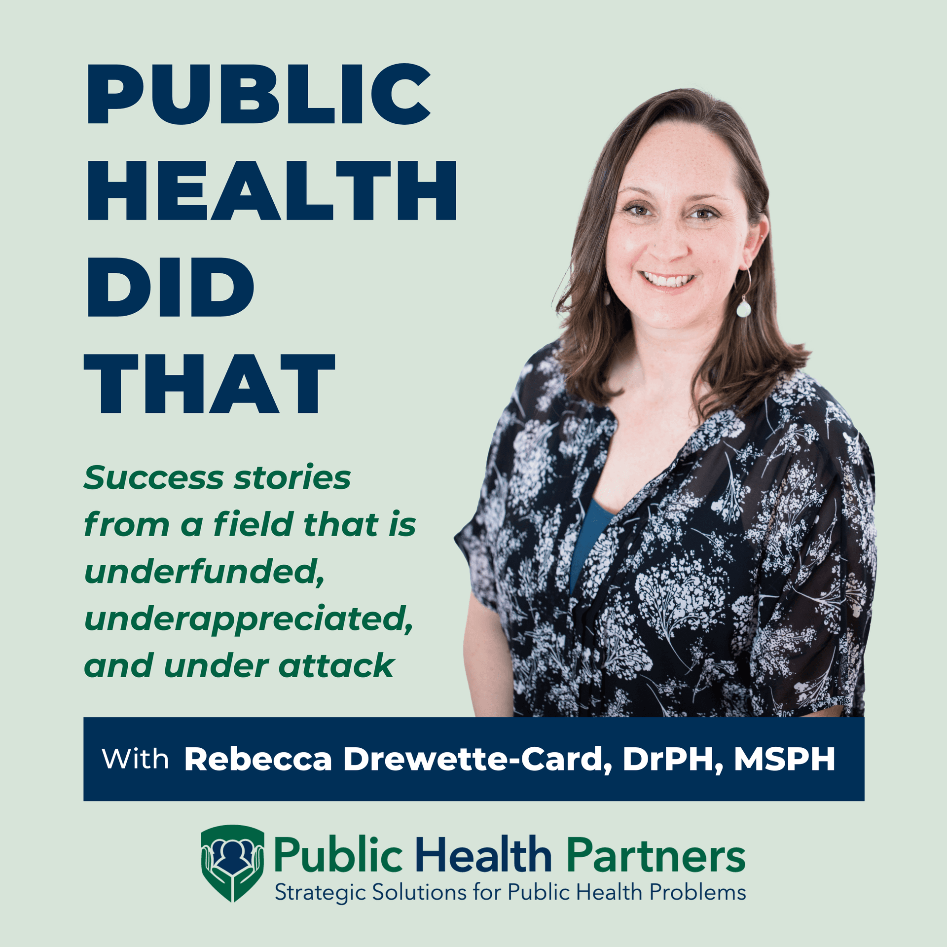 Public Health Did That - Podcasts