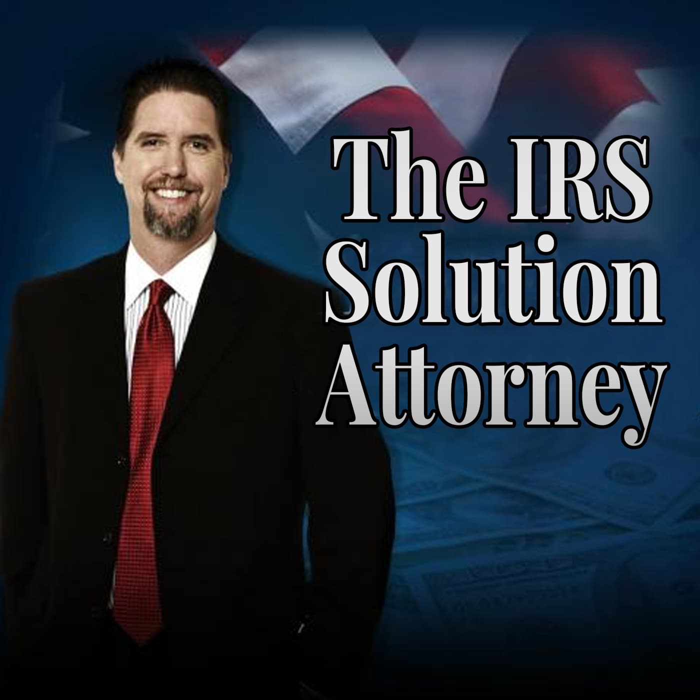 The IRS Solution Attorney - Podcasts